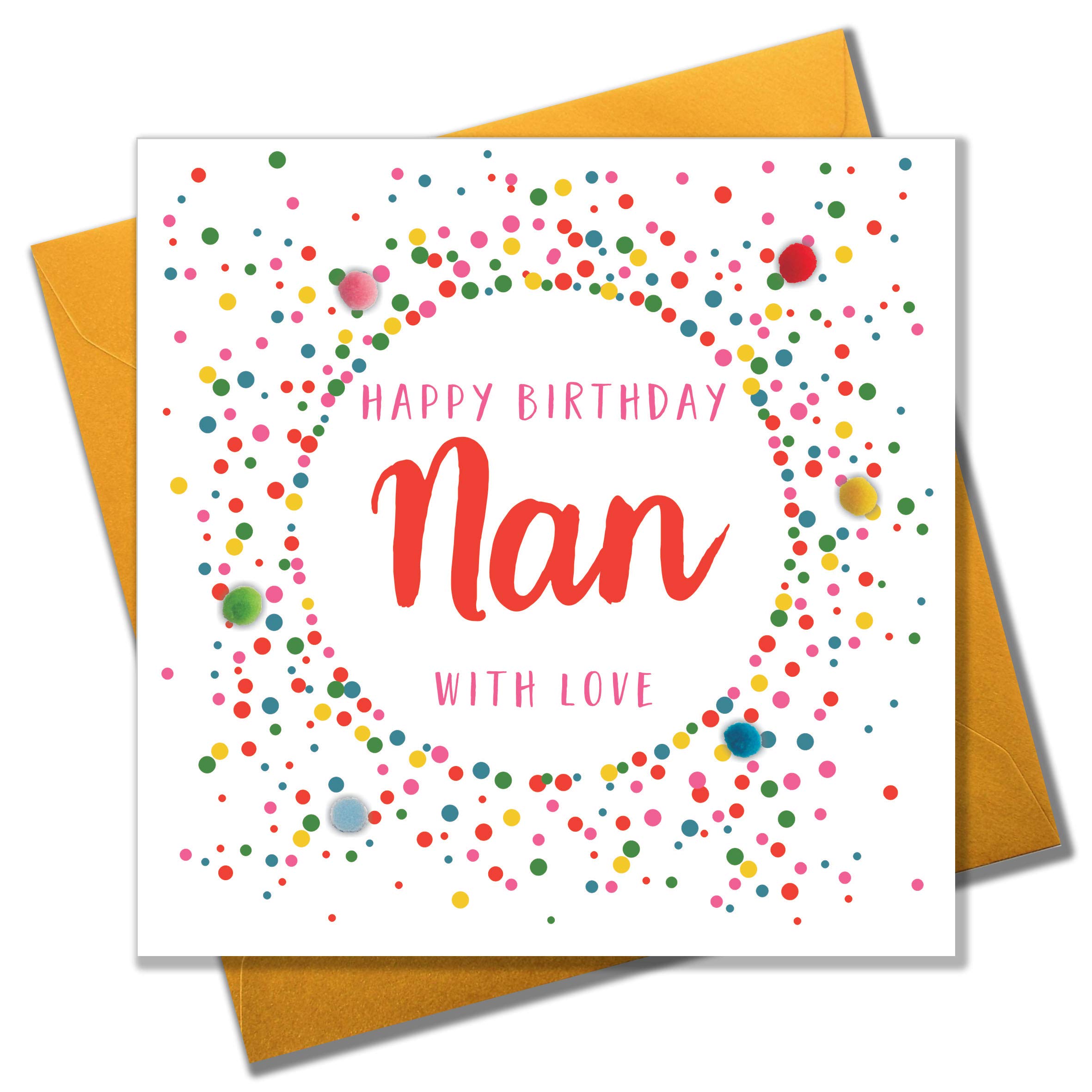 Claire Giles Greeting Cards, Happy Birthday Nan Card, Grandmother Dotty design Embellished with colourful Pompoms