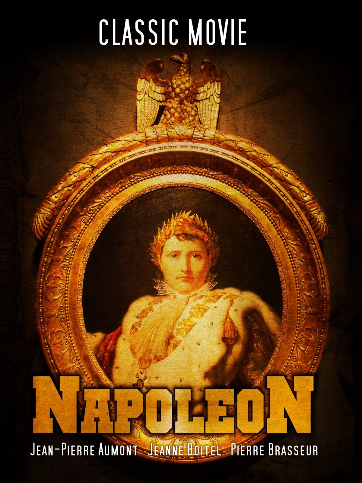Napoleon: Classic Movie