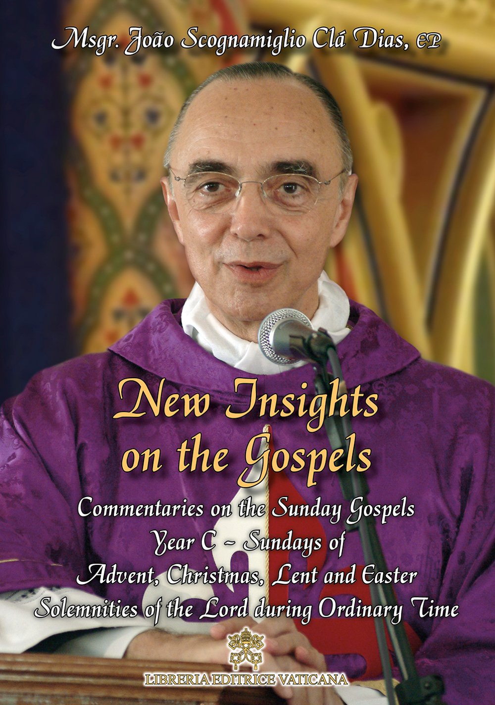 New Insights on the Gospels Volume 5 Sundays of Advent, Christmas