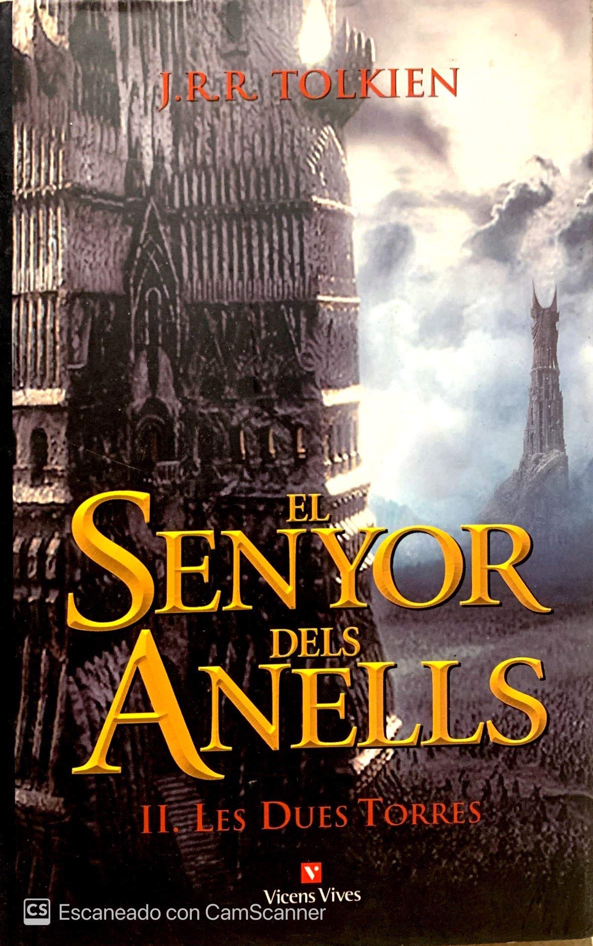 El Senyor Dels Anells Ii: Les Dues Torres (Libros Ilustrados)