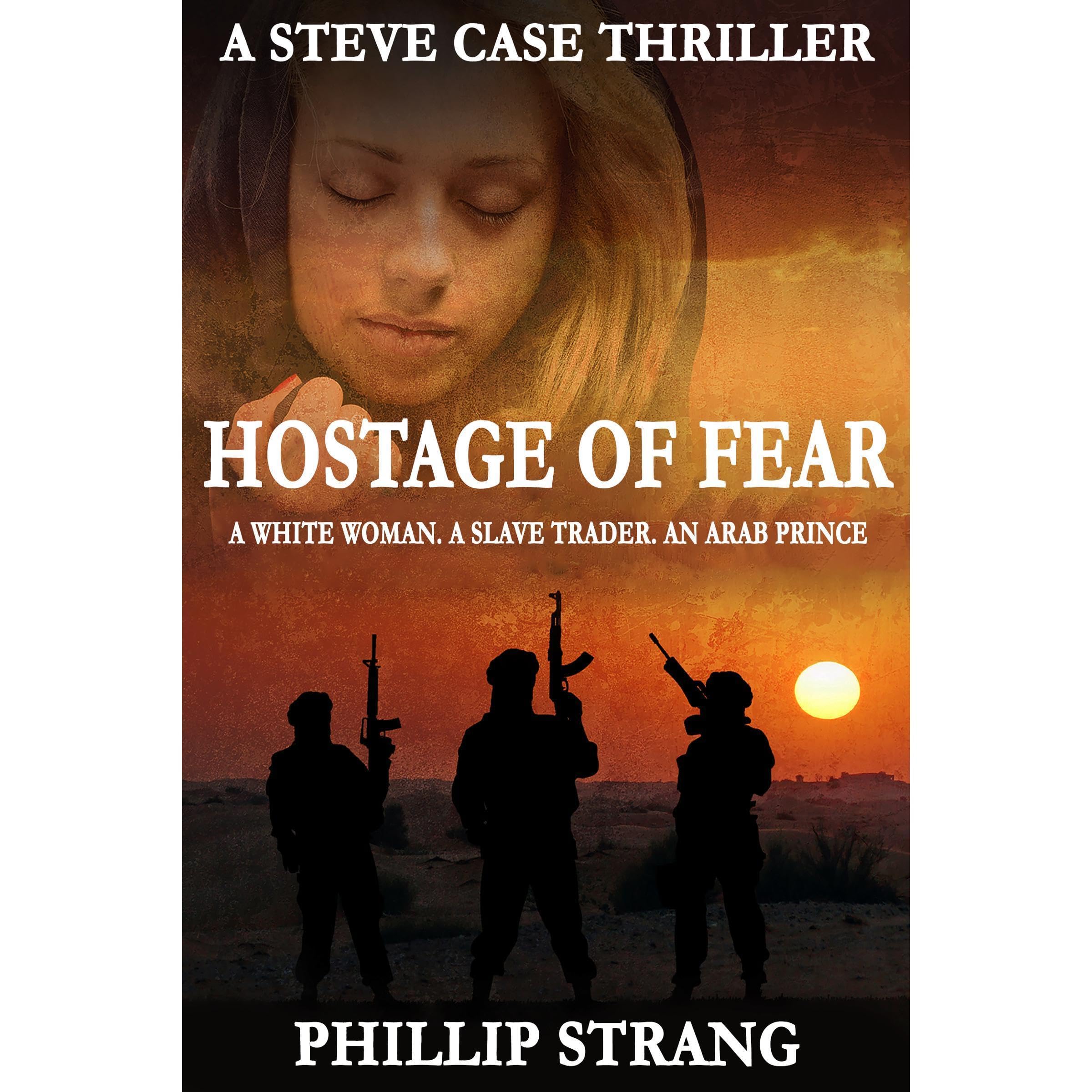 Hostage of Fear