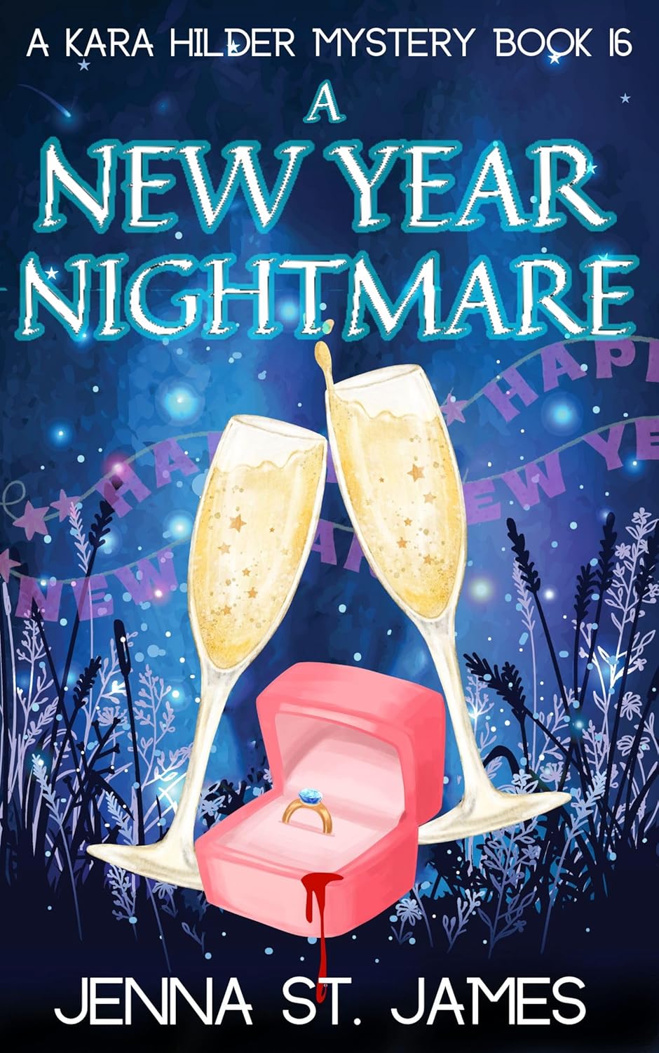 A New Year Nightmare (A Kara Hilder Mystery Book 16)