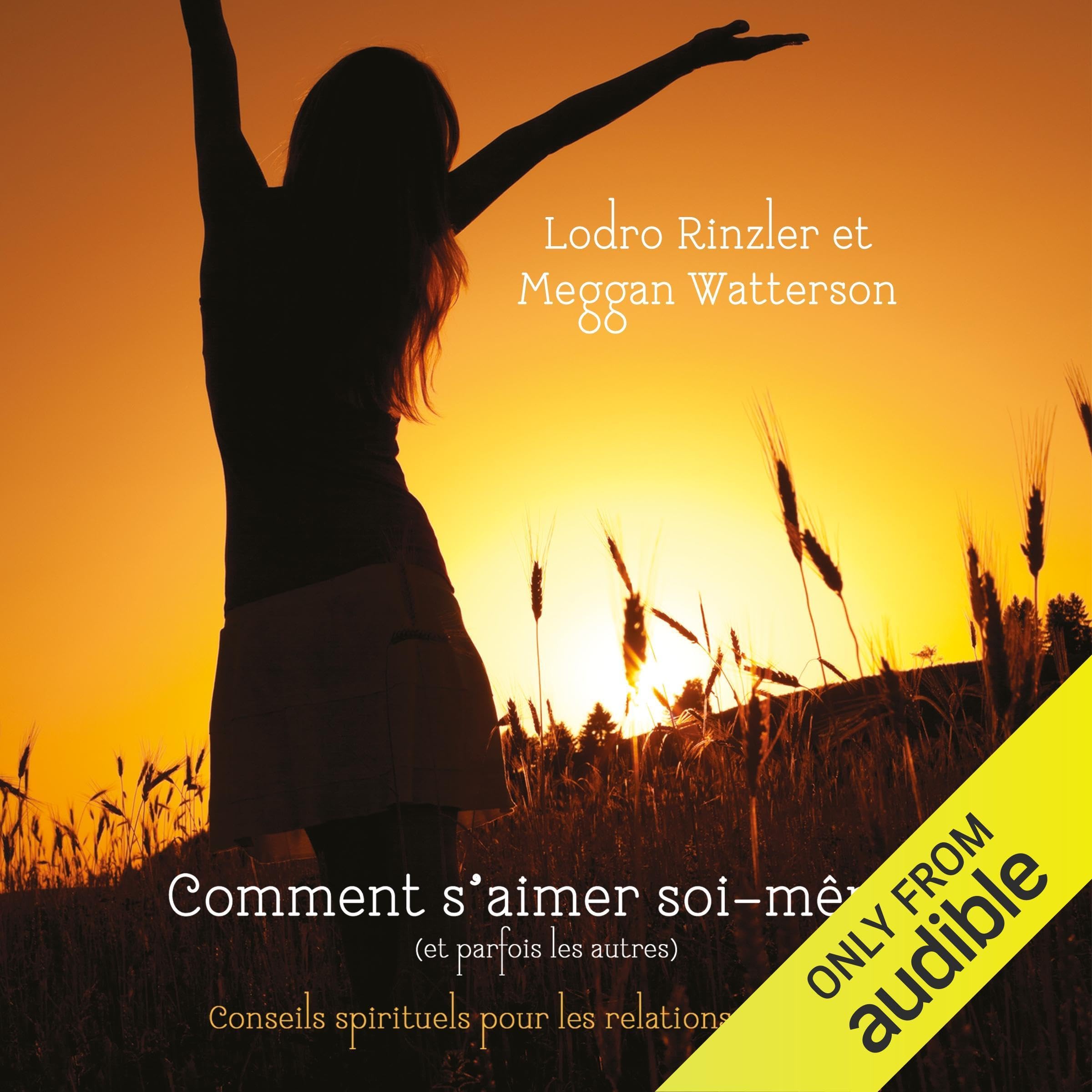 CD - Comment s’aimer soi-même [Audio CD] Lodro Rinzle and Meggan Watterson