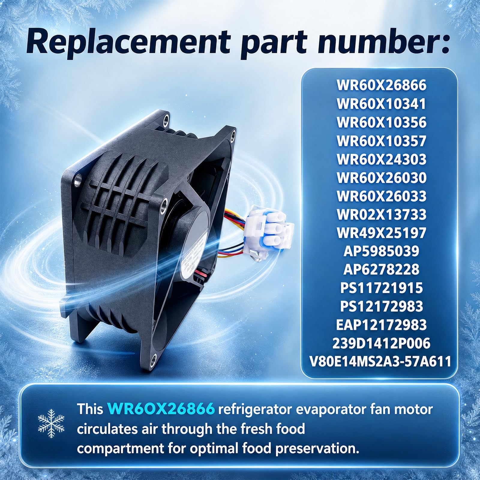 WR60X26866 - Motor de ventilador evaporador de refrigerador