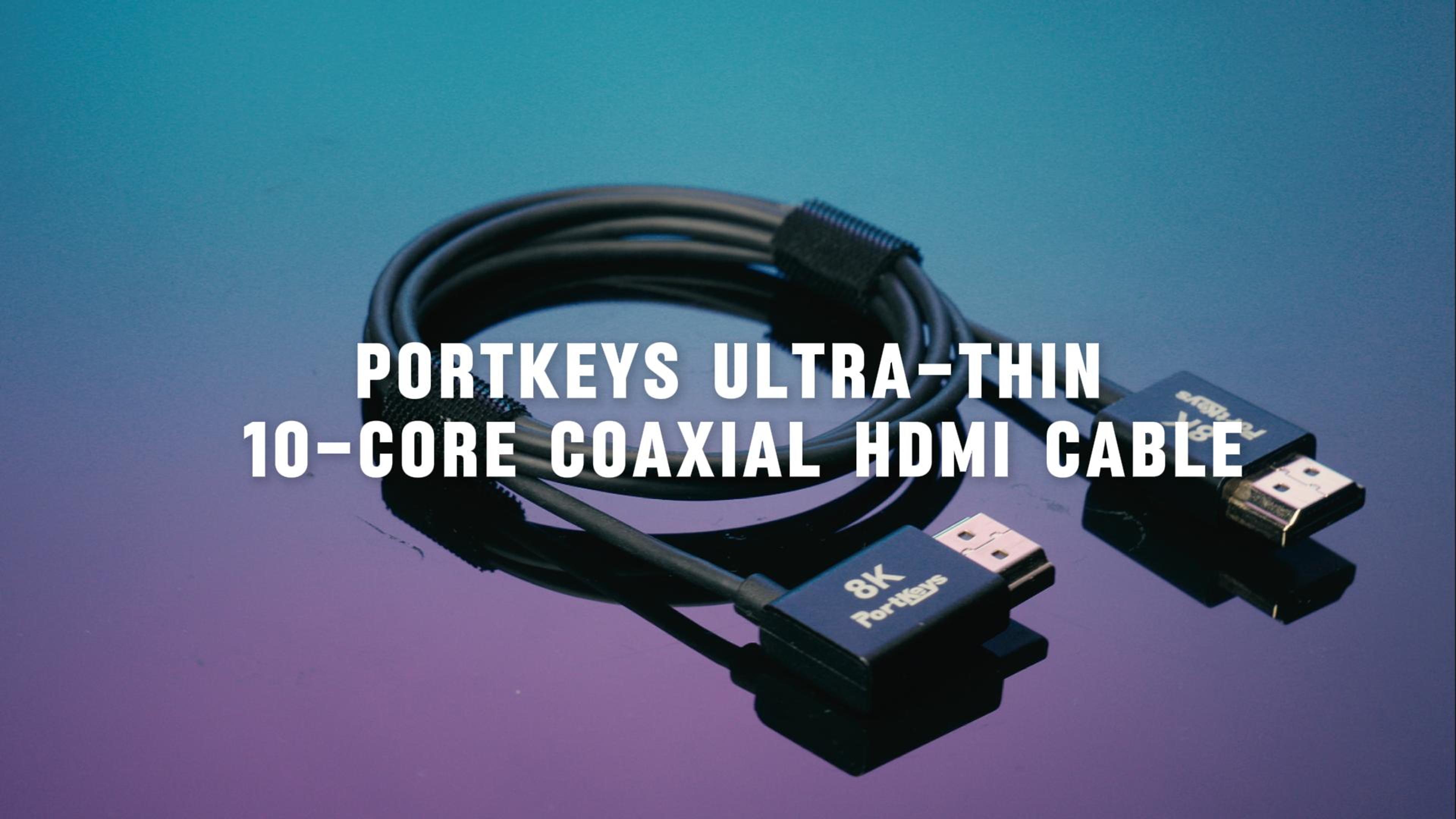 Image of Portkeys 8K HDMI Cable High-Speed HDMI Ultra Thin 10-Core Coaxial Cable, 2.4mm Diameter Cable 19-PIN Full PIN Mapping Support 8K60Hz 4K240Hz for Camera Monitor /PC /TV /Game(0.3M+1M)