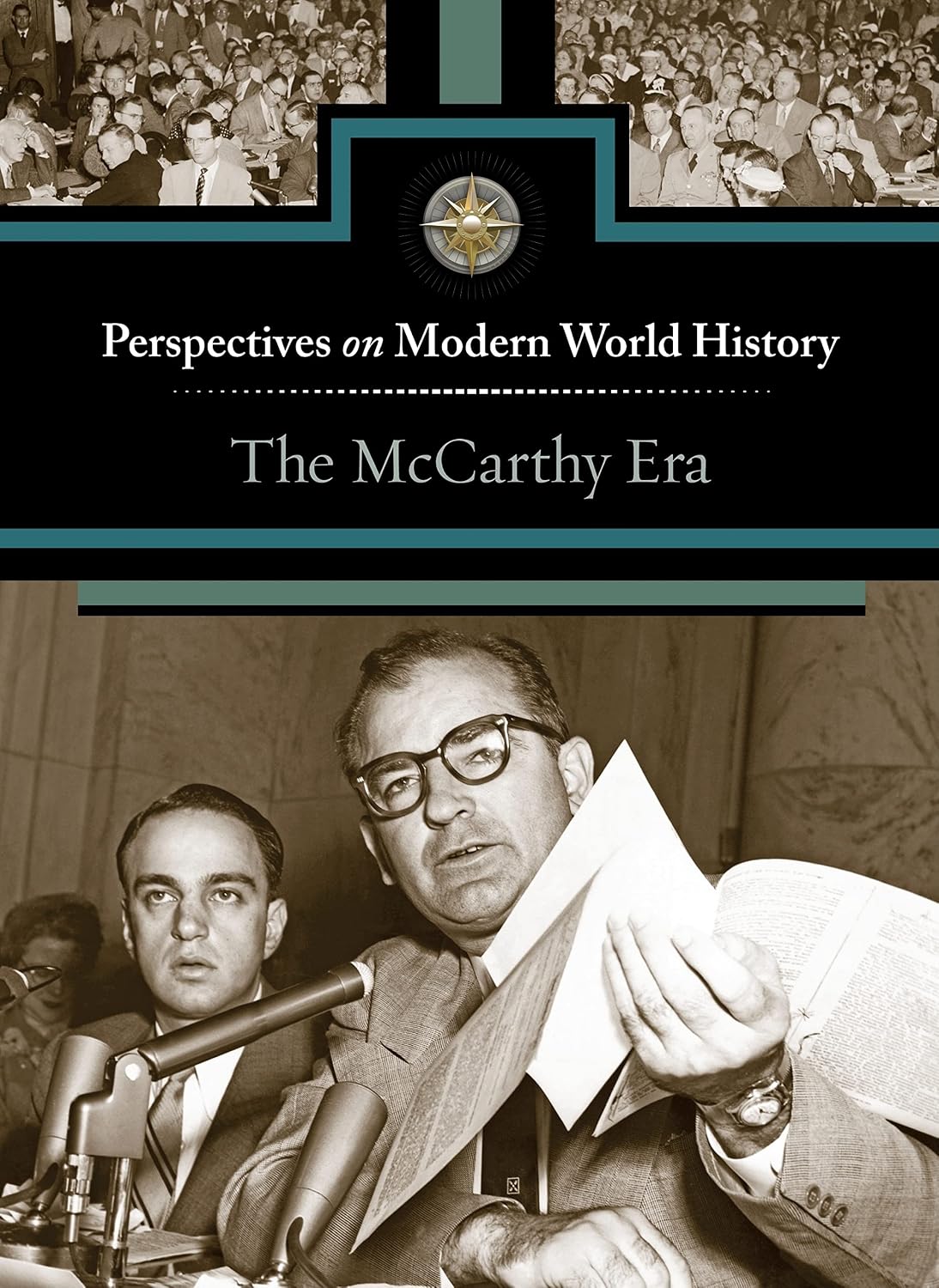 The Mccarthy Era (Perspectives on Modern World History)