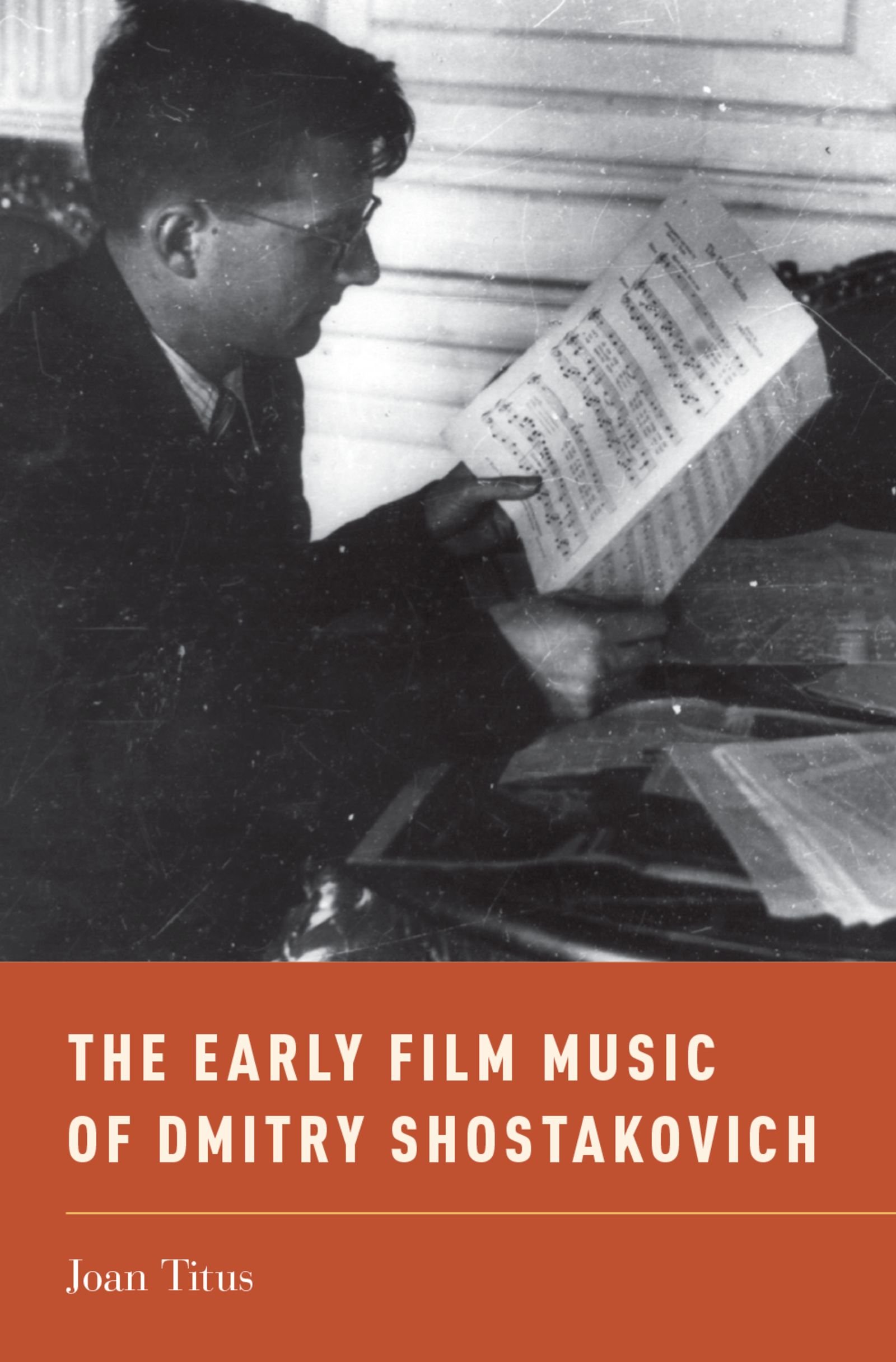 The Early Film Music of Dmitry Shostakovich (Oxford Music / Media)