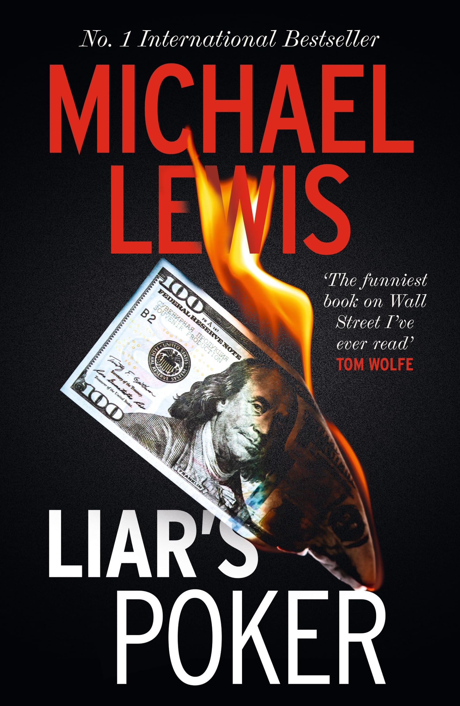 Liar's Poker: The Hilarious Inside Story of 1980s Wall Street - from the no 1 bestselling author of THE BIG SHORT