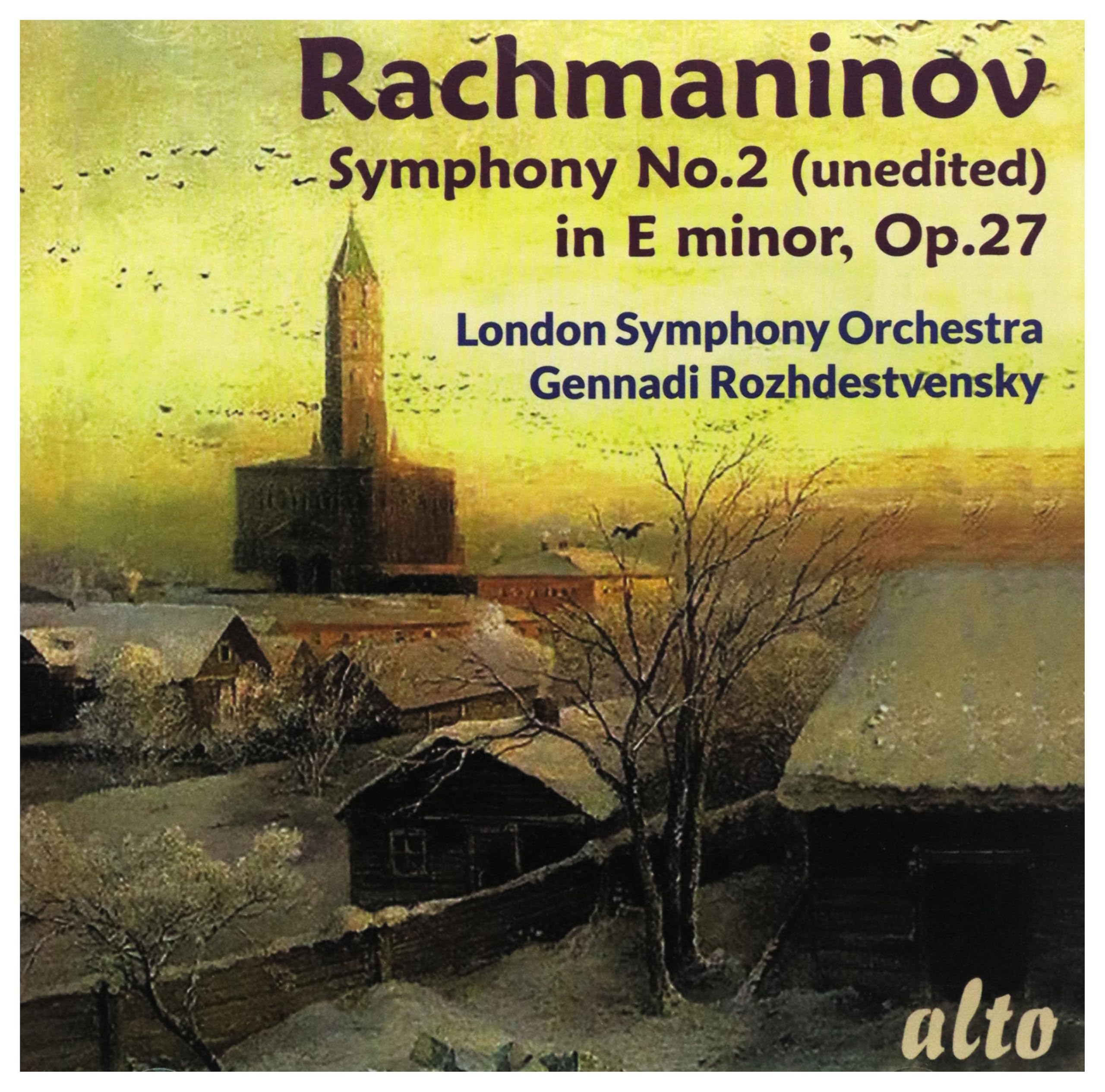 Rachmaninov: Symphony No. 2 In E Minor (Unedited)