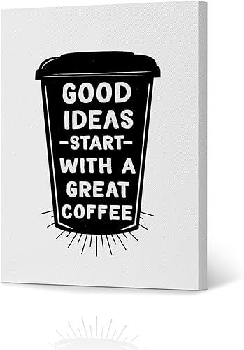 HB Art Design Good Ideas Start with a Great Coffee Quote on Black Cup - Lienzo impreso para pared, decoración de cafetería, decoración de cafetería,
