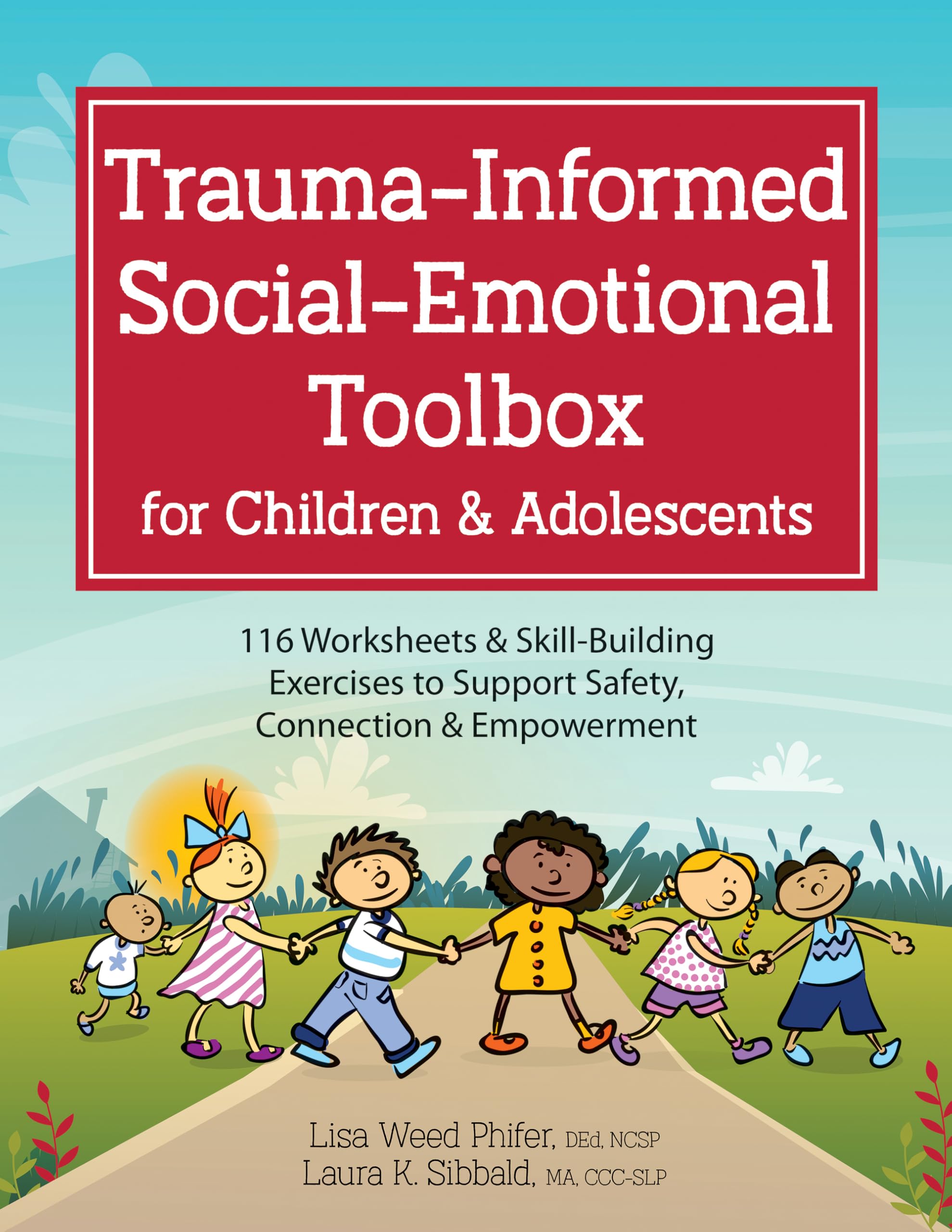 Trauma-Informed Social-Emotional Toolbox