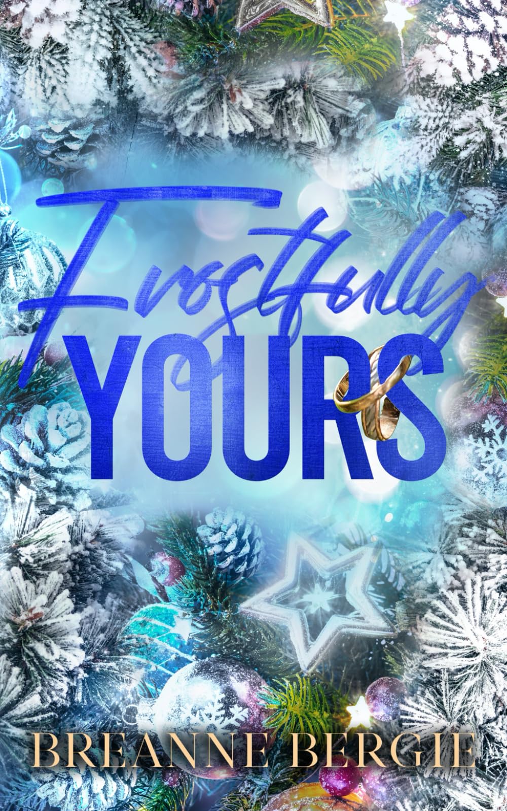 Frostfully Yours: A Holiday Billionaire Age Gap Romance