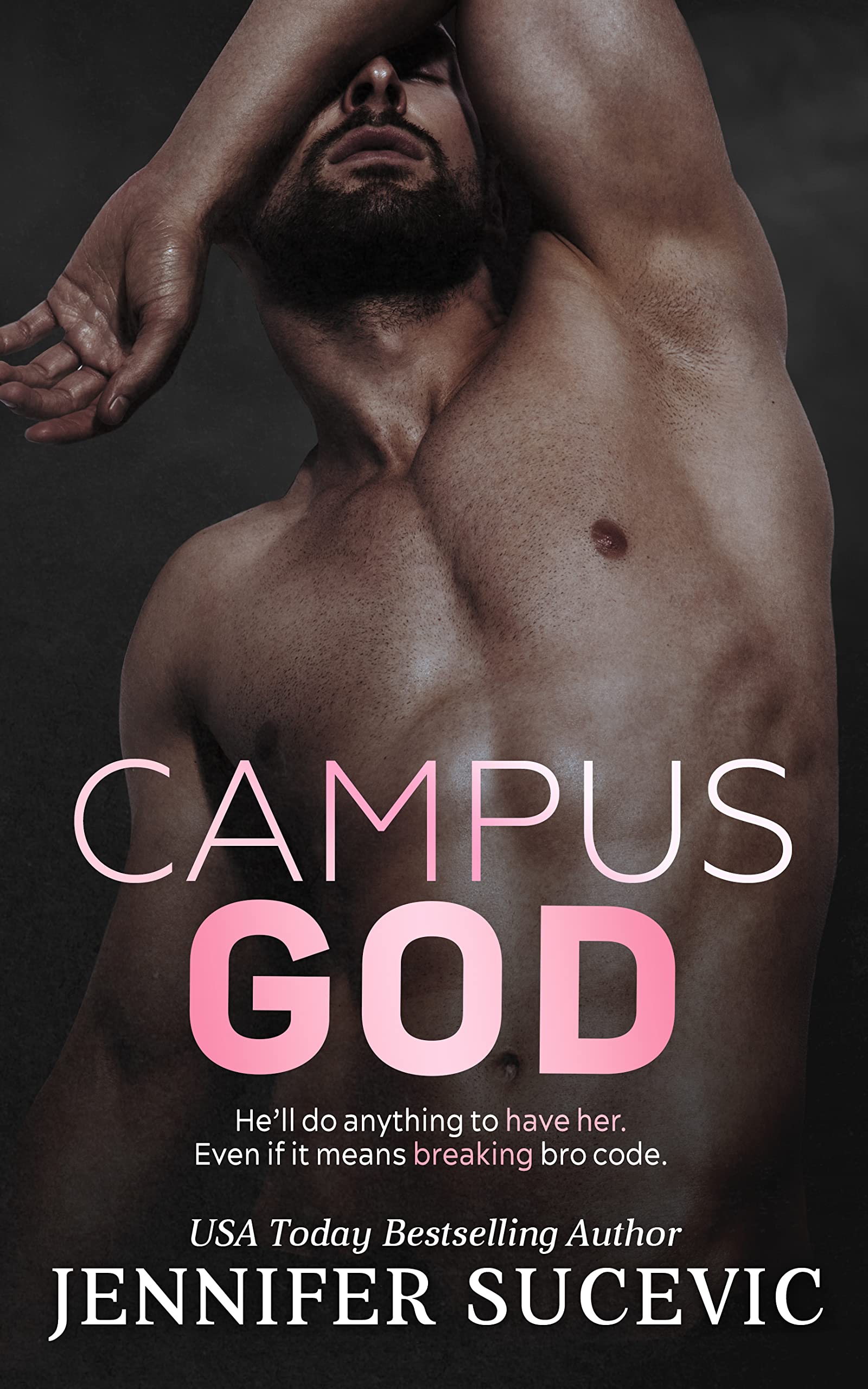 Campus God: An Enemies-to-Lovers Off-Limits New Adult College Sports Romance (The Campus Series Book 4)
