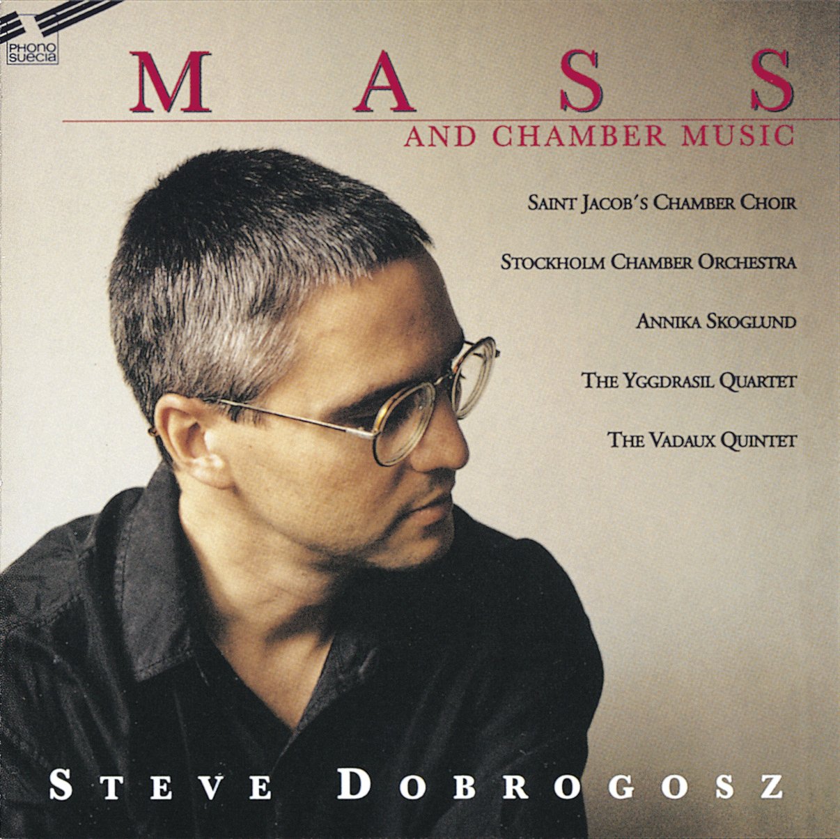 Mass und Chamber Music