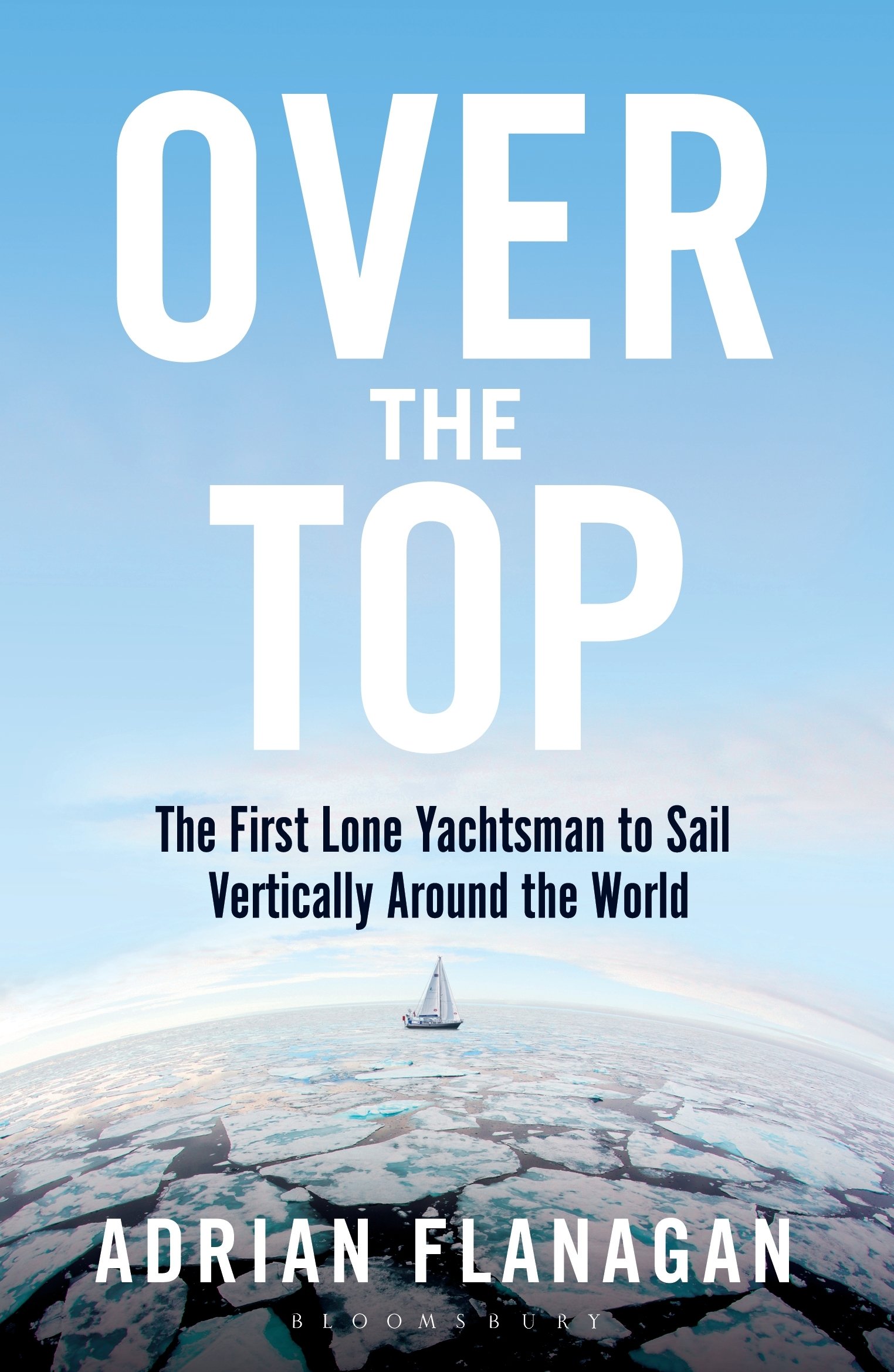 Over the Top By Adrian Flanagan