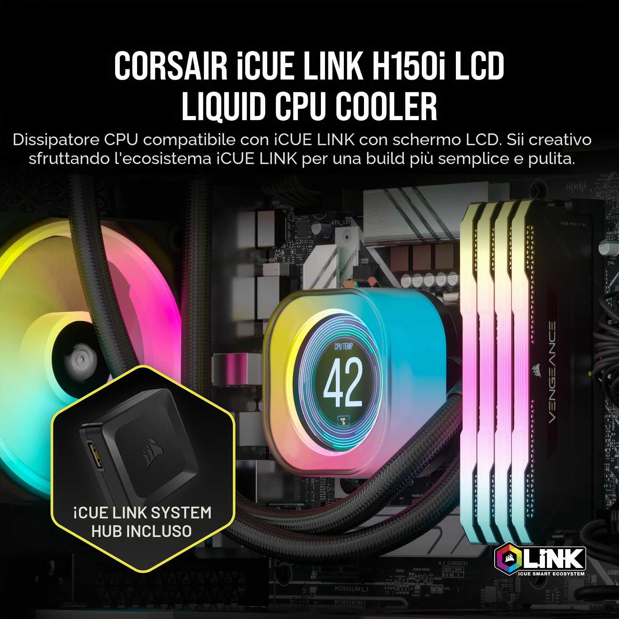 CORSAIR iCUE LINK H150i Raffreddatore CPU LCD a Liquido - 360 mm AIO - Ventole QX120 RGB - Schermo LCD IPS da 2,1" - Adatto a Intel LGA 1700, AMD AM5 - Hub di Sistema iCUE LINK Incluso - Nero