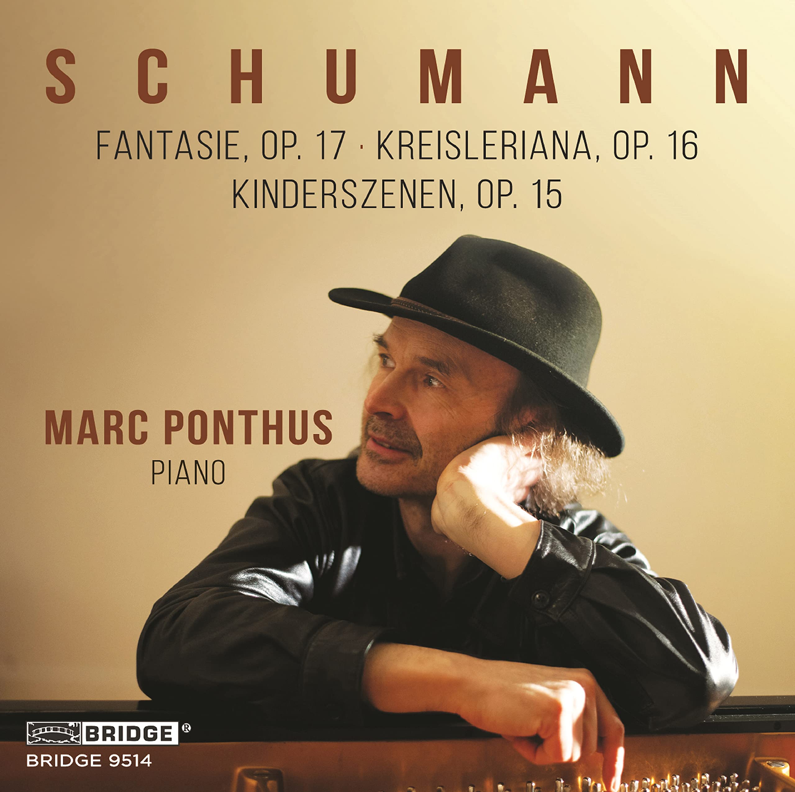 Robert Schumann: Fantasie, Op. 17, Kreisleriana, Op. 16, Kinderszenen, Op. 15