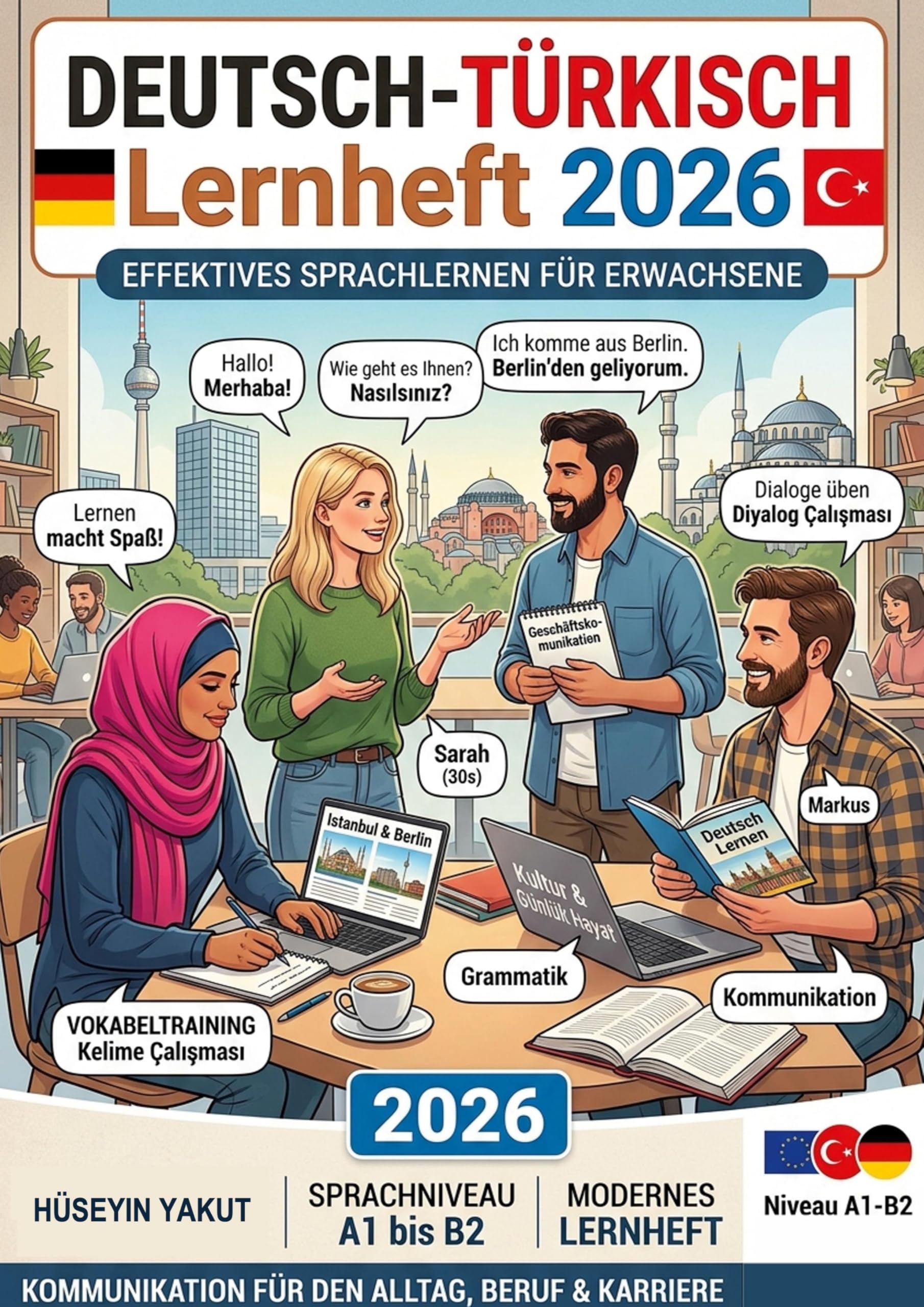 Deutsch lernen - sicher & schnell: Sprachniveau A1 - A2 - B1 - B2