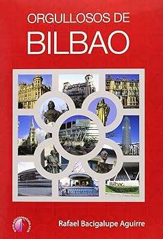 Orgullosos de Bilbao