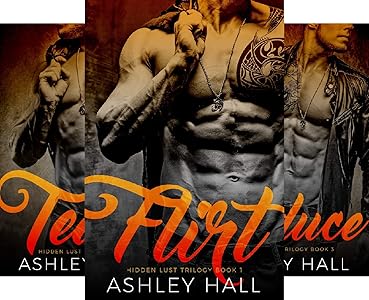 Hidden Lust Trilogy