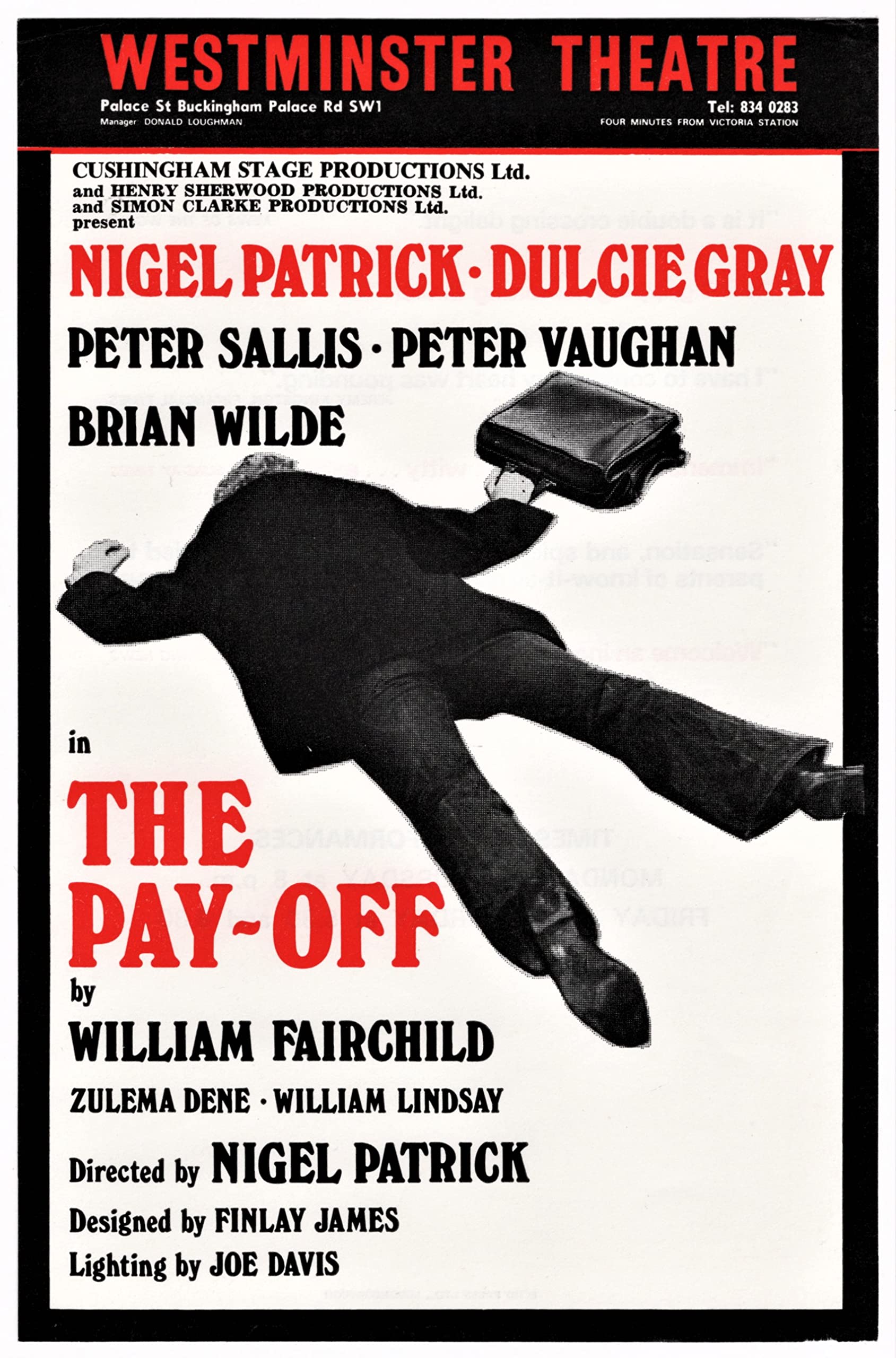 Nigel Patrick"THE PAY OFF" Dulcie Gray/Peter Sallis/Brian Wilde/Peter Vaughan/William Fairchild 1975 London Advertising Handbill (Flyer)
