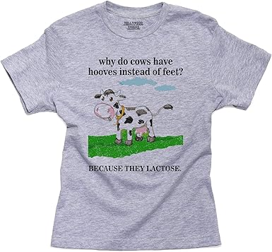 Amazon Com Cows Have Hooves Because They Lactose Lack Toes Cotton Youth T Shirt Clothing Shoes Jewelry
