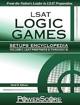 LSAT Logic Games: Setups Encyclopedia (2)