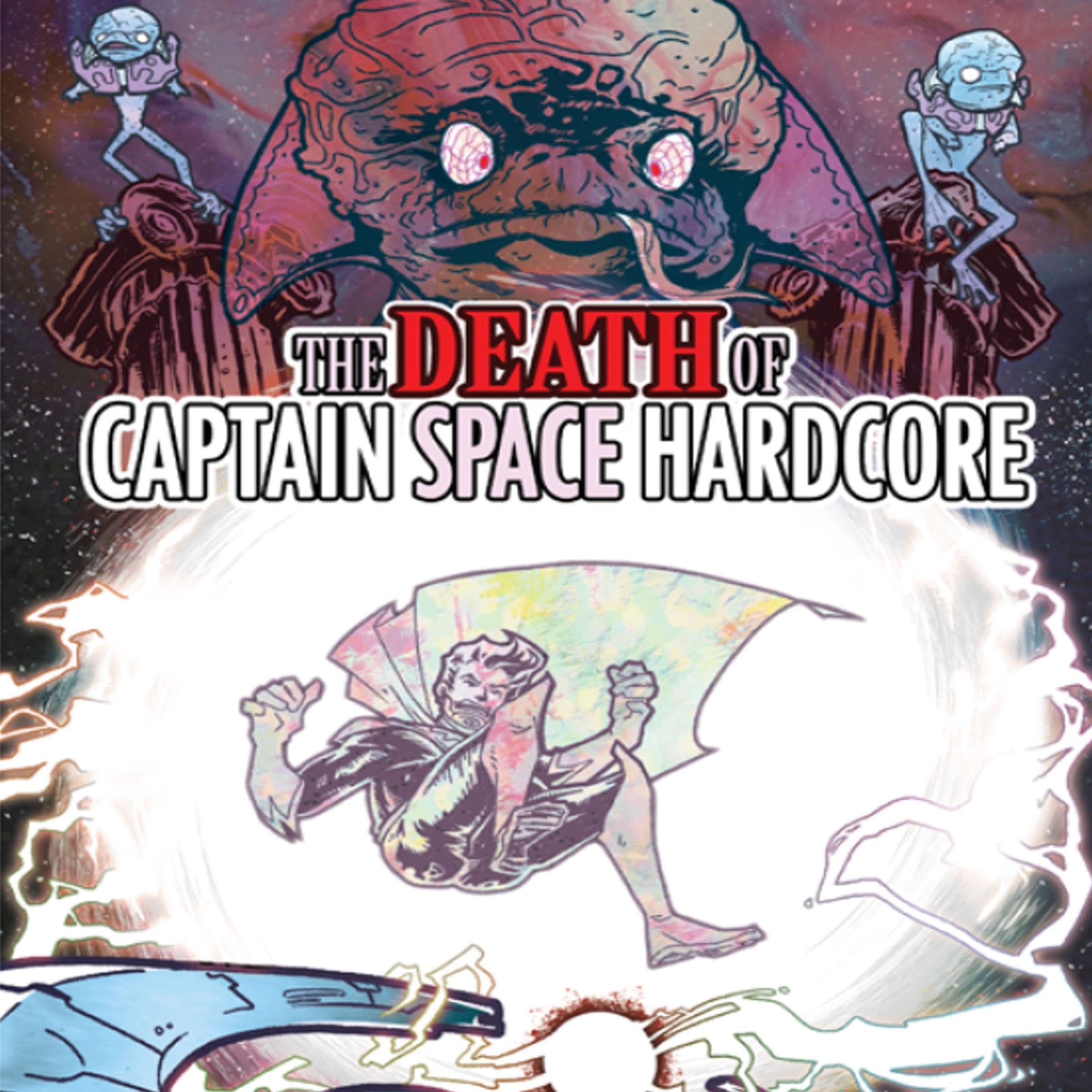 Cover art for The Death of Captain Space Hardcore