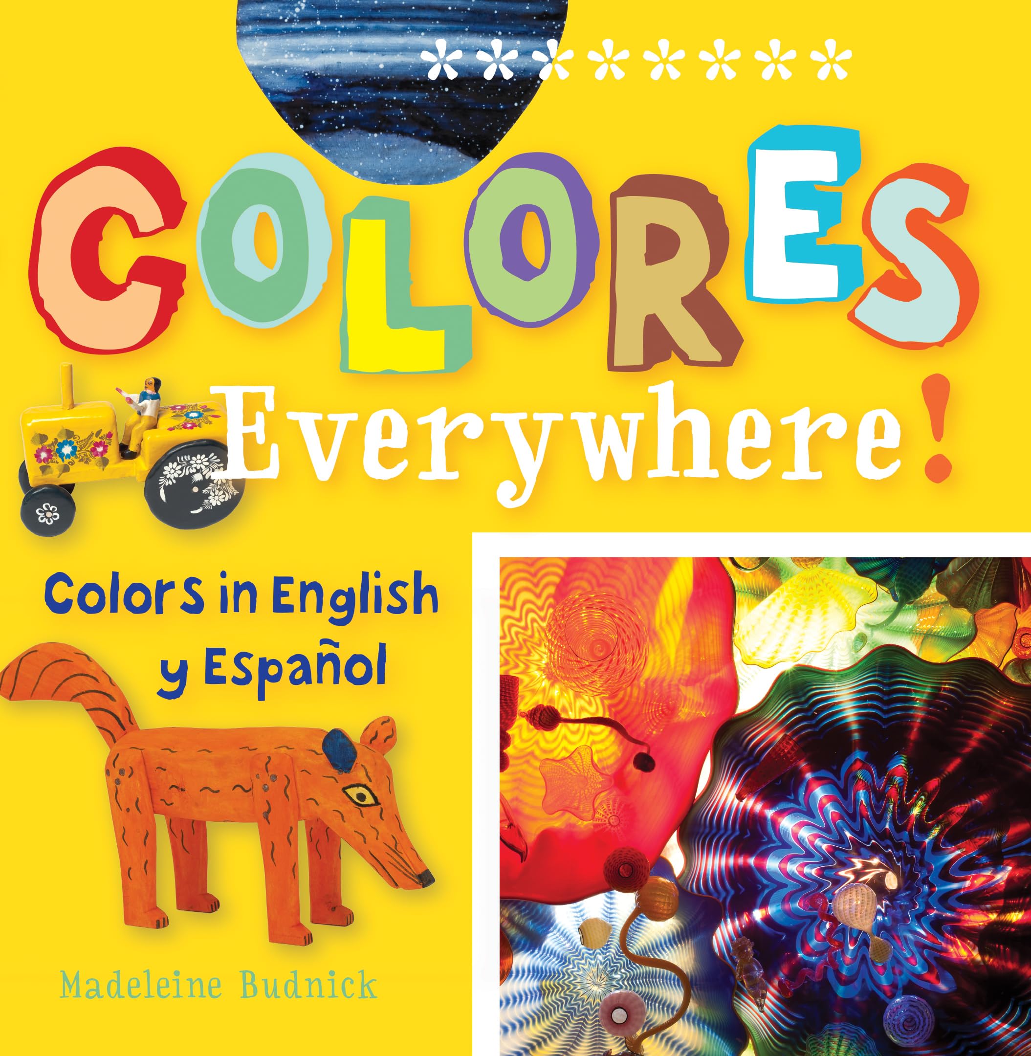 Colores Everywhere!: Colors in English y Espanol (ArteKids)