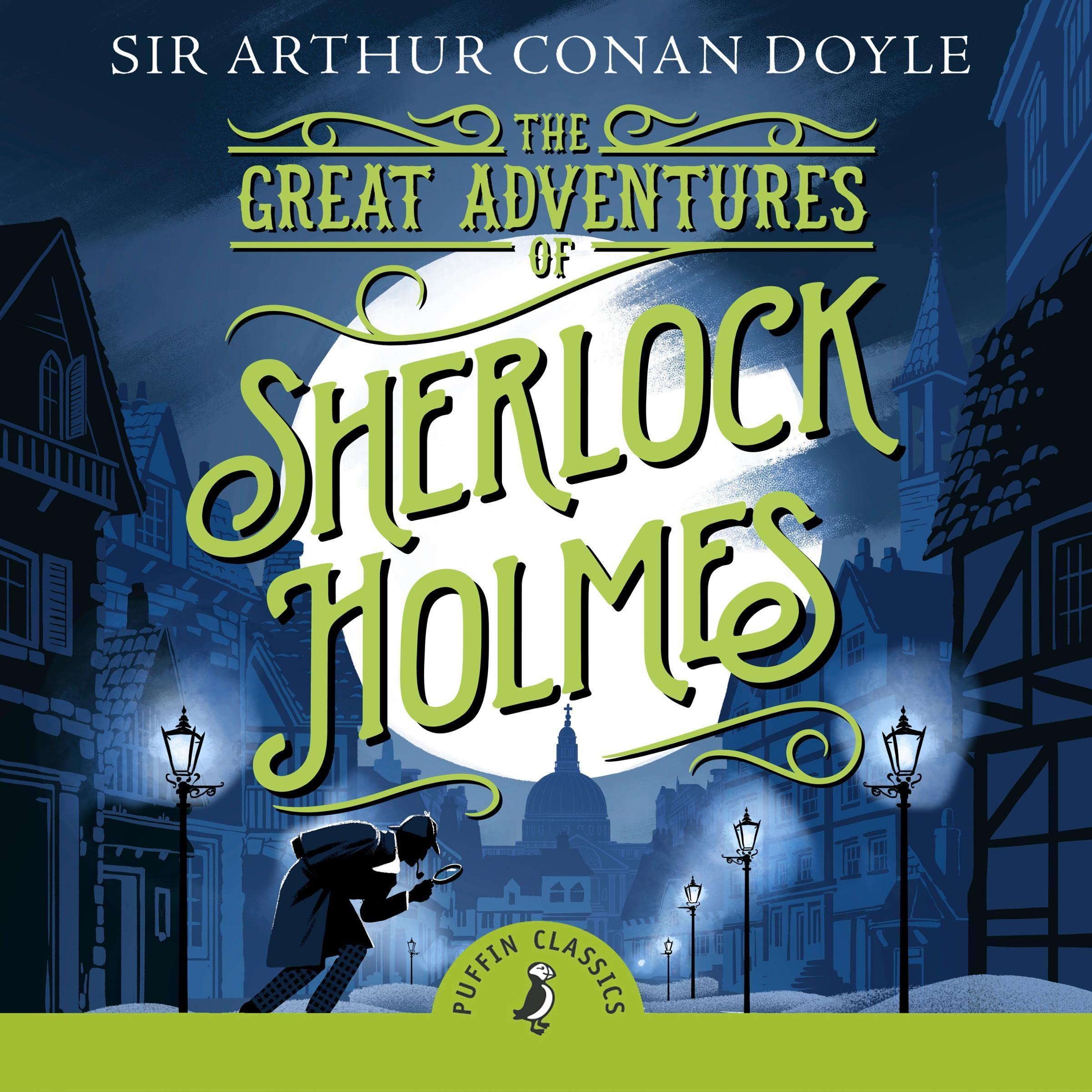 The Great Adventures of Sherlock Holmes: Rediscover the children's classic