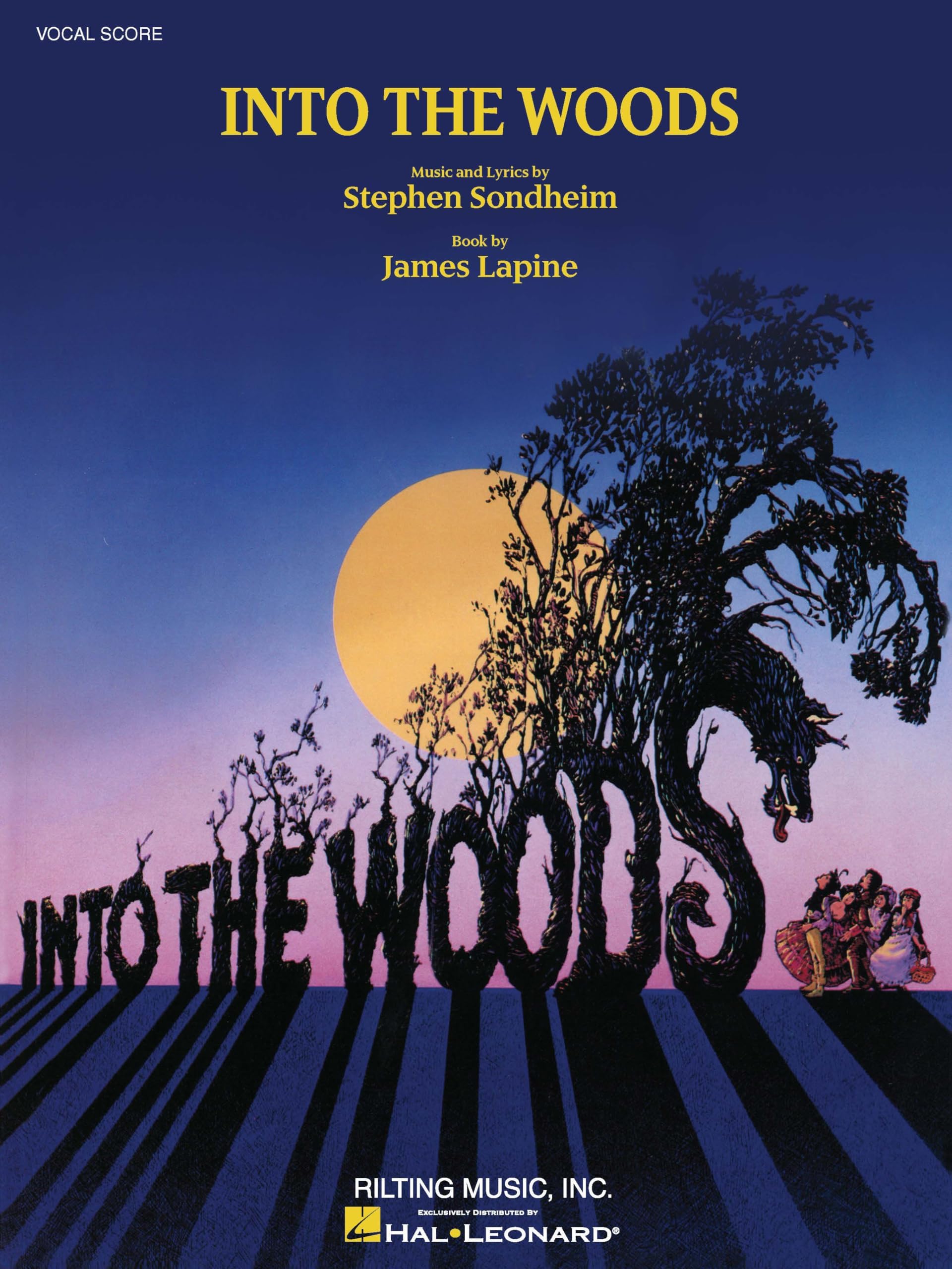 Into the Woods: Vocal Score by Stephen Sondheim | Complete Broadway Musical Sheet Music for Voice and Piano | Full Vocal Score Songbook for Students Teachers and Theatre Performers