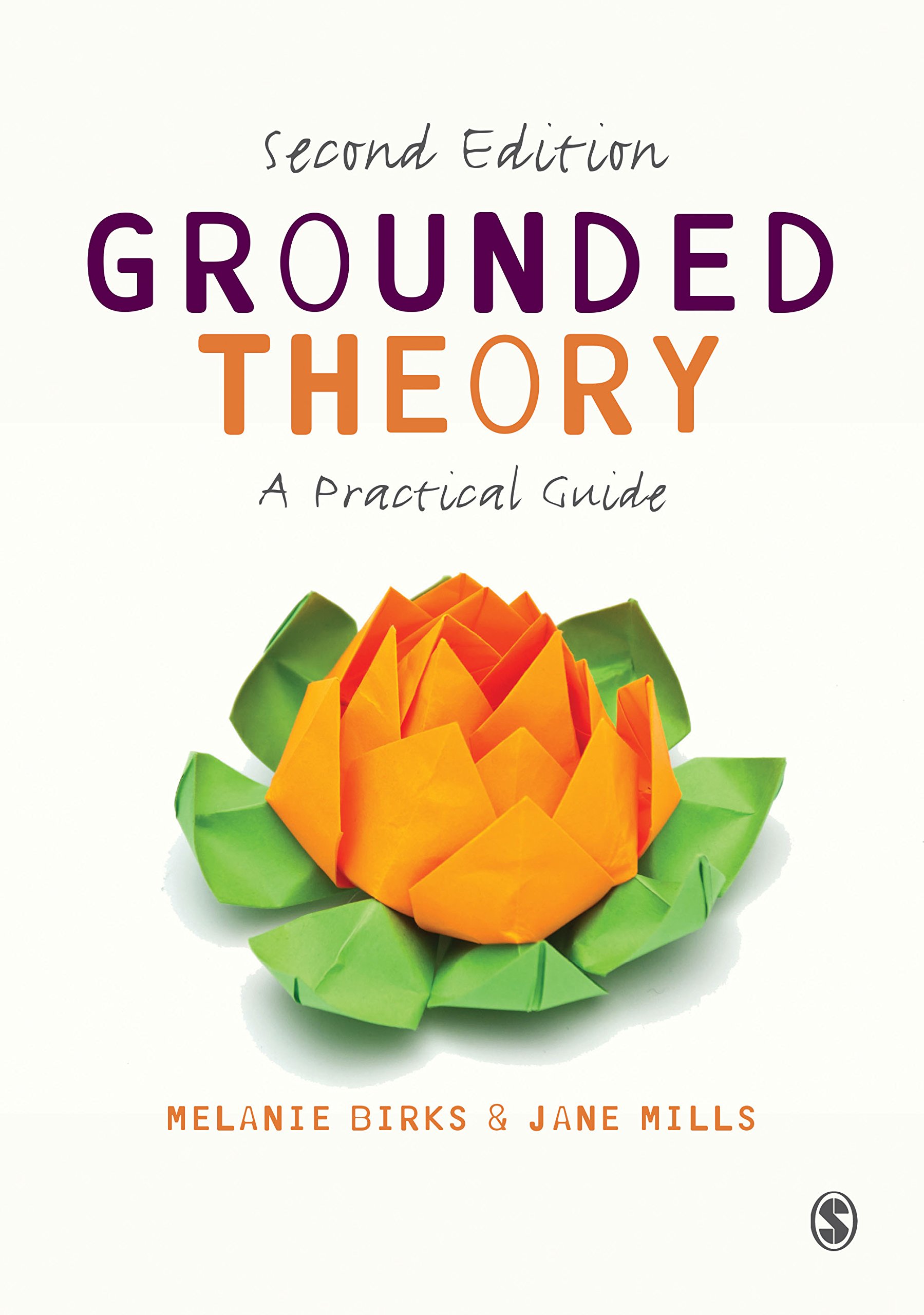 Grounded Theory: A Practical Guide
