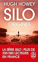 Silo : Origines (Silo, Tome 2)