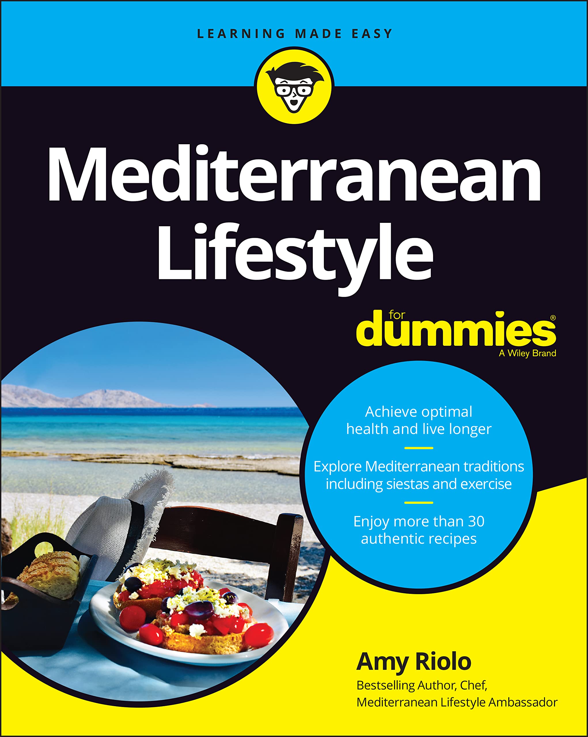 Mediterranean Lifestyle For Dummies by Amy Riolo - 9781119822226
