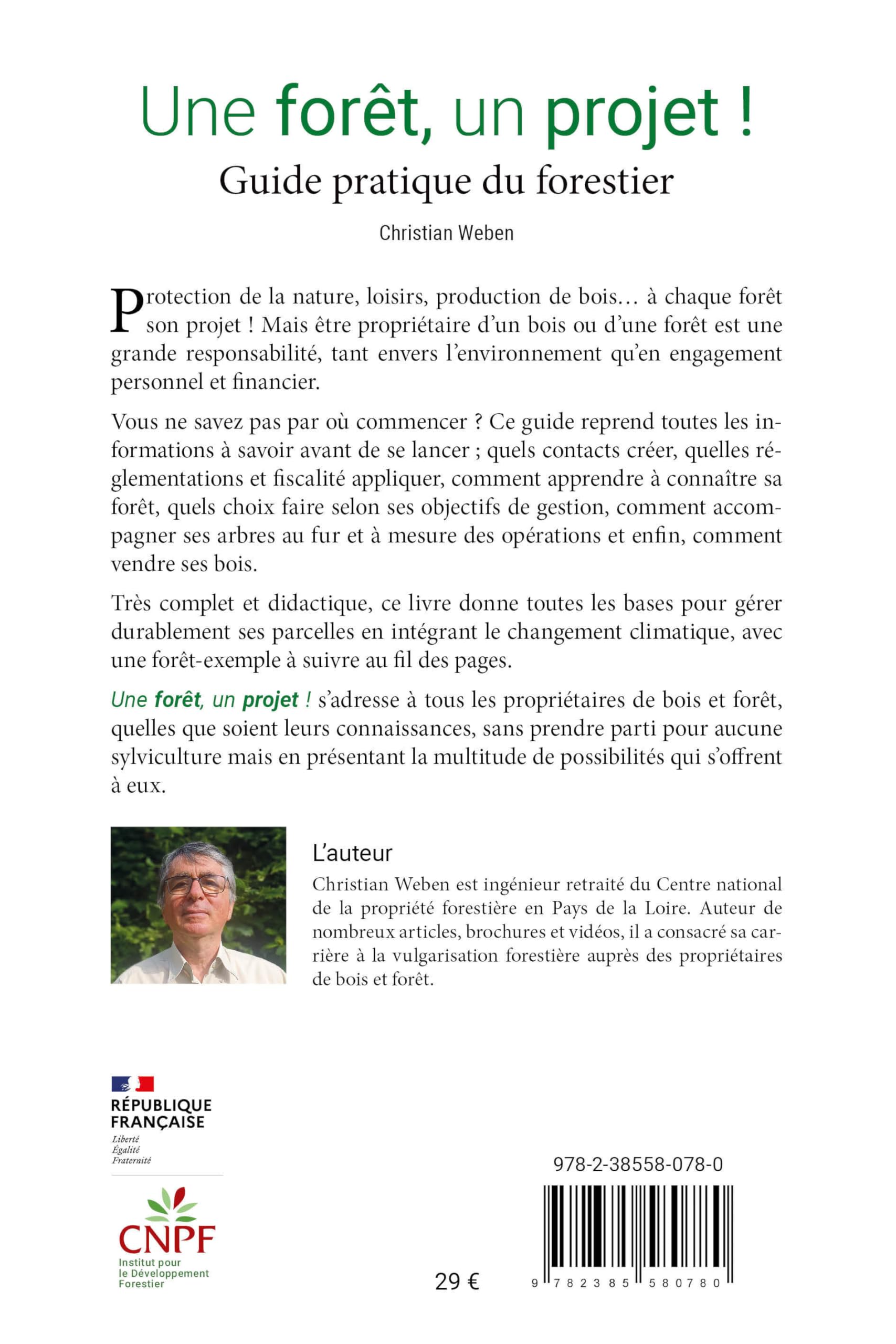 Une forêt, un projet !: Guide pratique du forestier