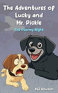 The Adventures of Lucky and Mr. Pickle