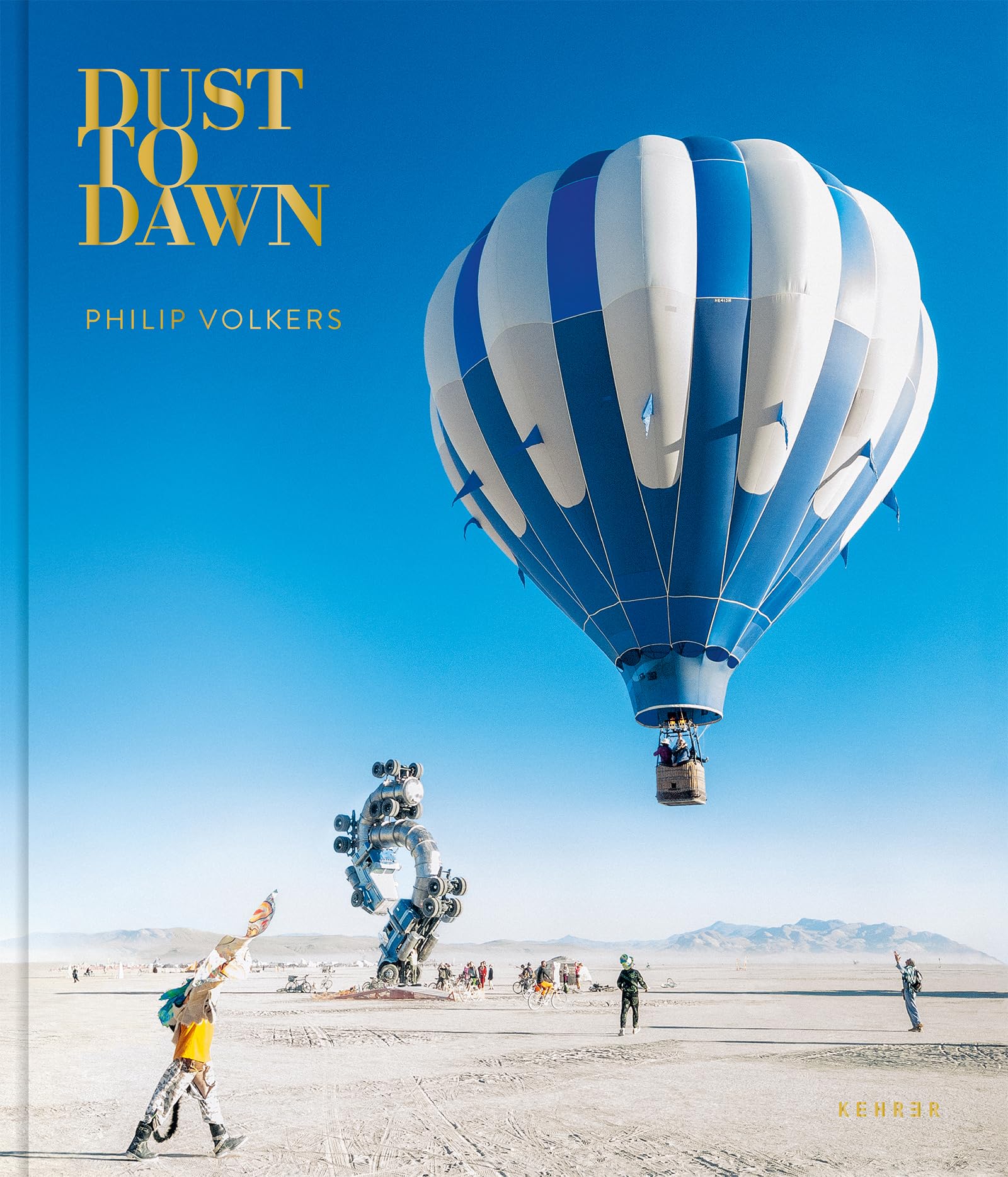 Dust to Dawn;: Philip Volkers