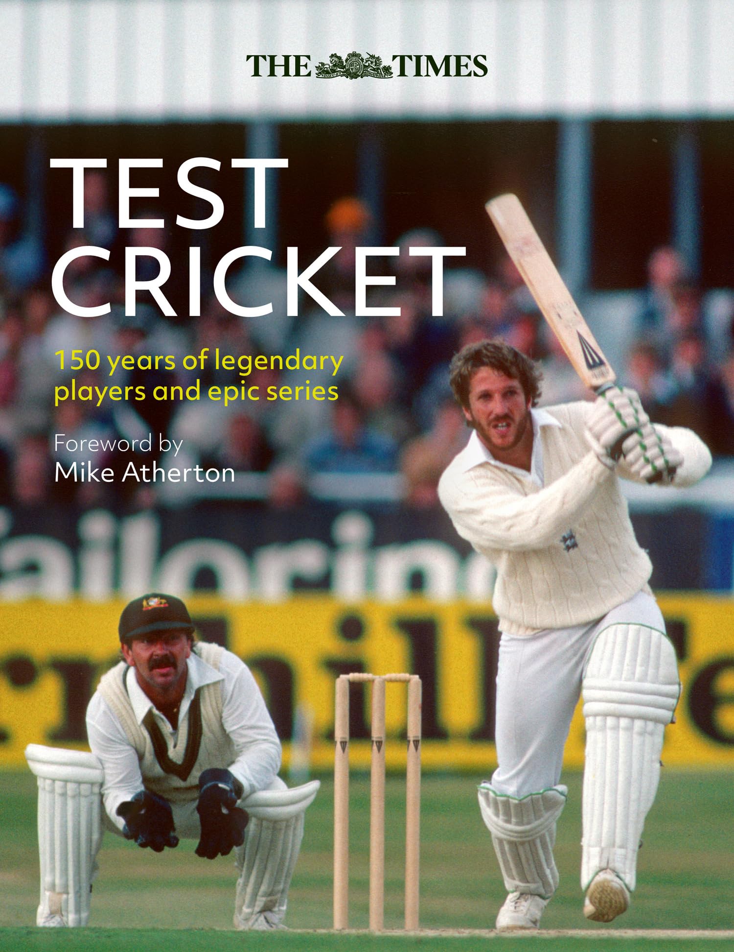 The Times Test Cricket by Richard Whitehead (Hardback Book)
