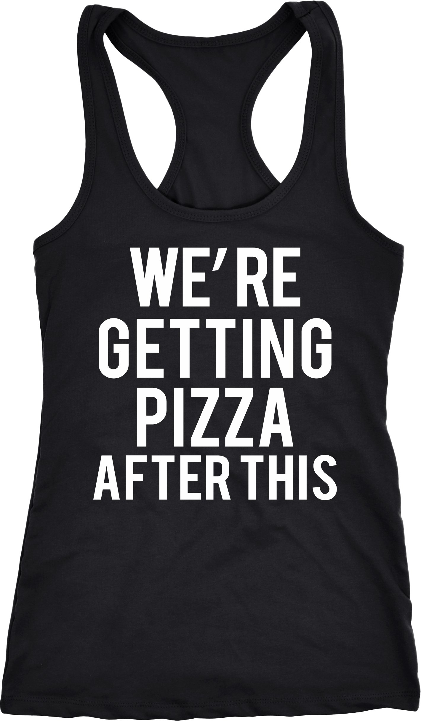 Crazy Dog T-ShirtsWomens were Getting Pizza After This Funny Workout Sleeveless Fitness Tank Top