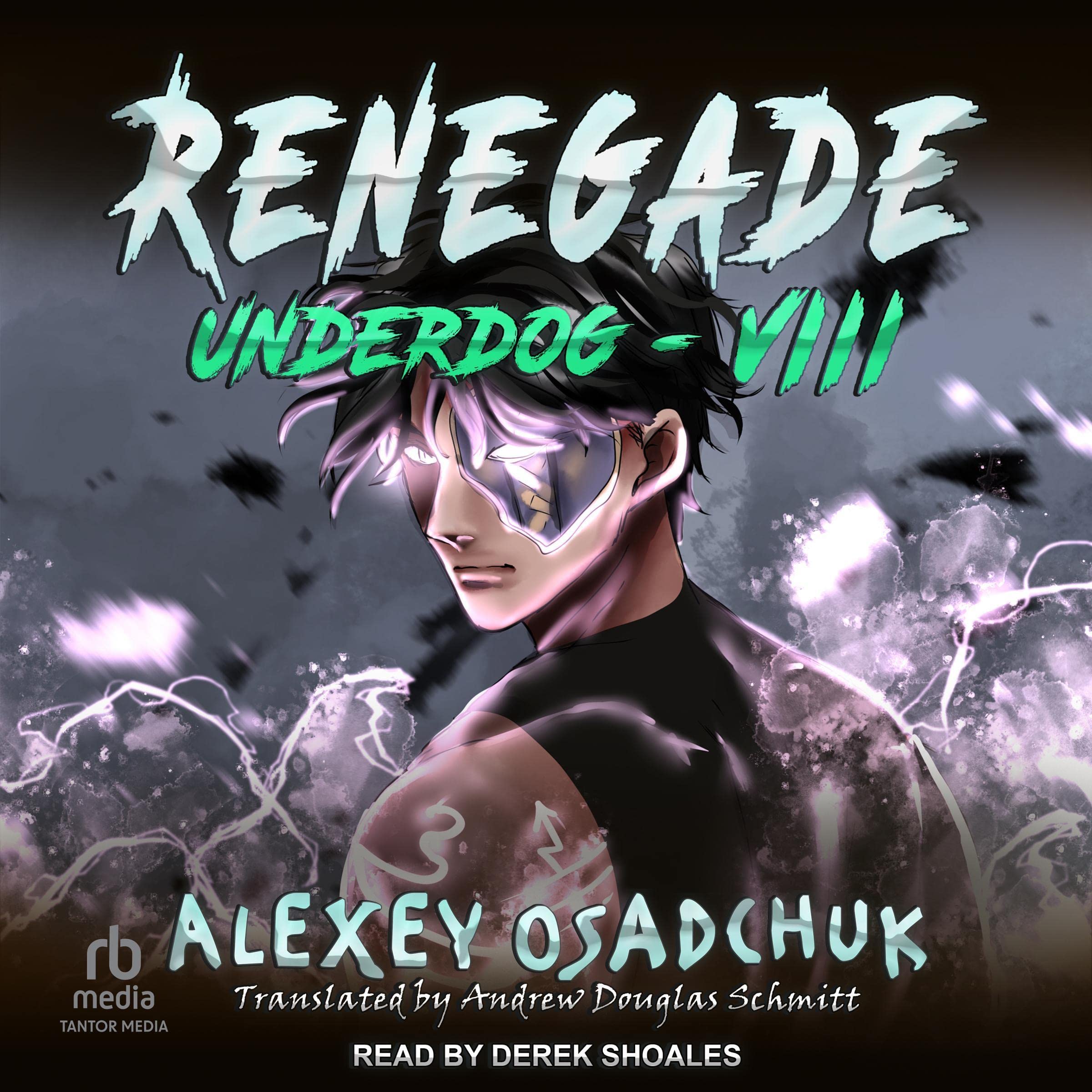 Cover art for Renegade: Underdog Series, Book 8