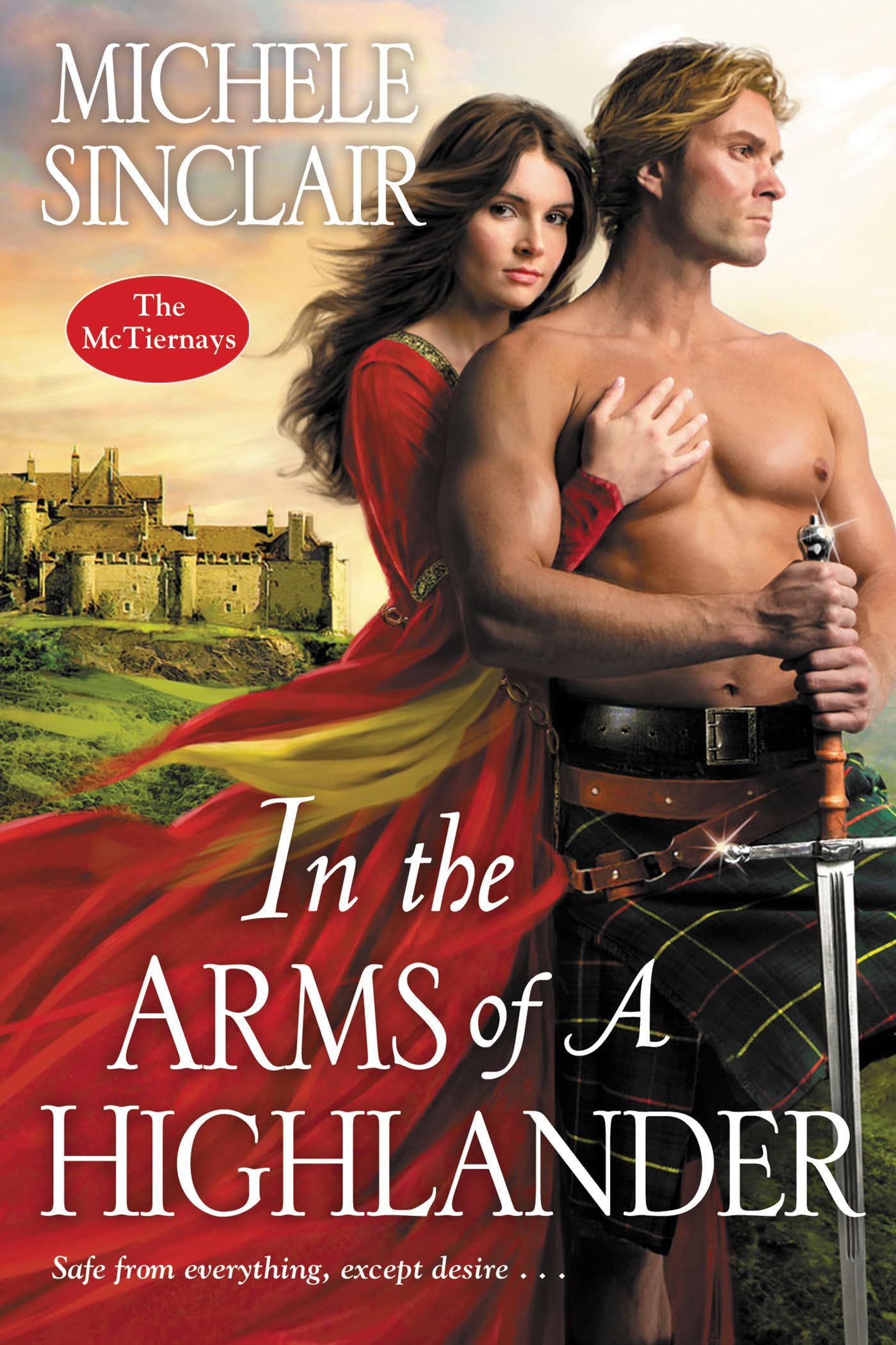 In the Arms of a Highlander by Michele Sinclair (2022, Mass Market)