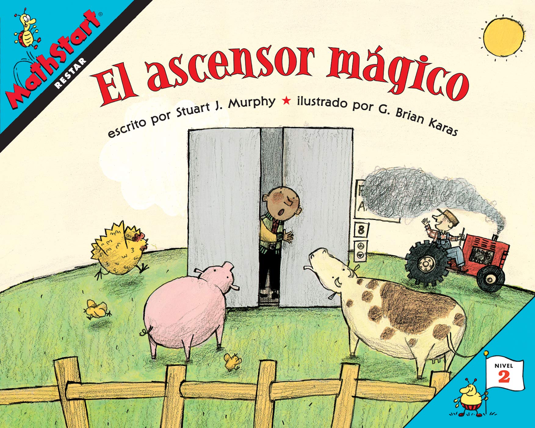 El ascensor magico: Elevator Magic (Spanish Edition) (MathStart 2)