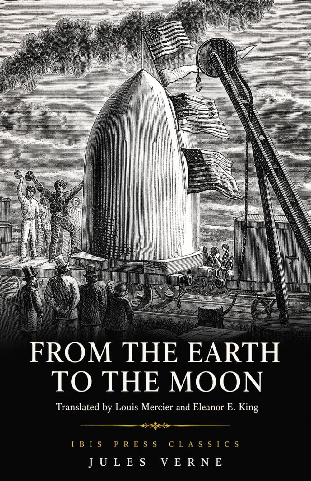 From the Earth to the Moon: A Classic Space Travel Science Fiction Adventure