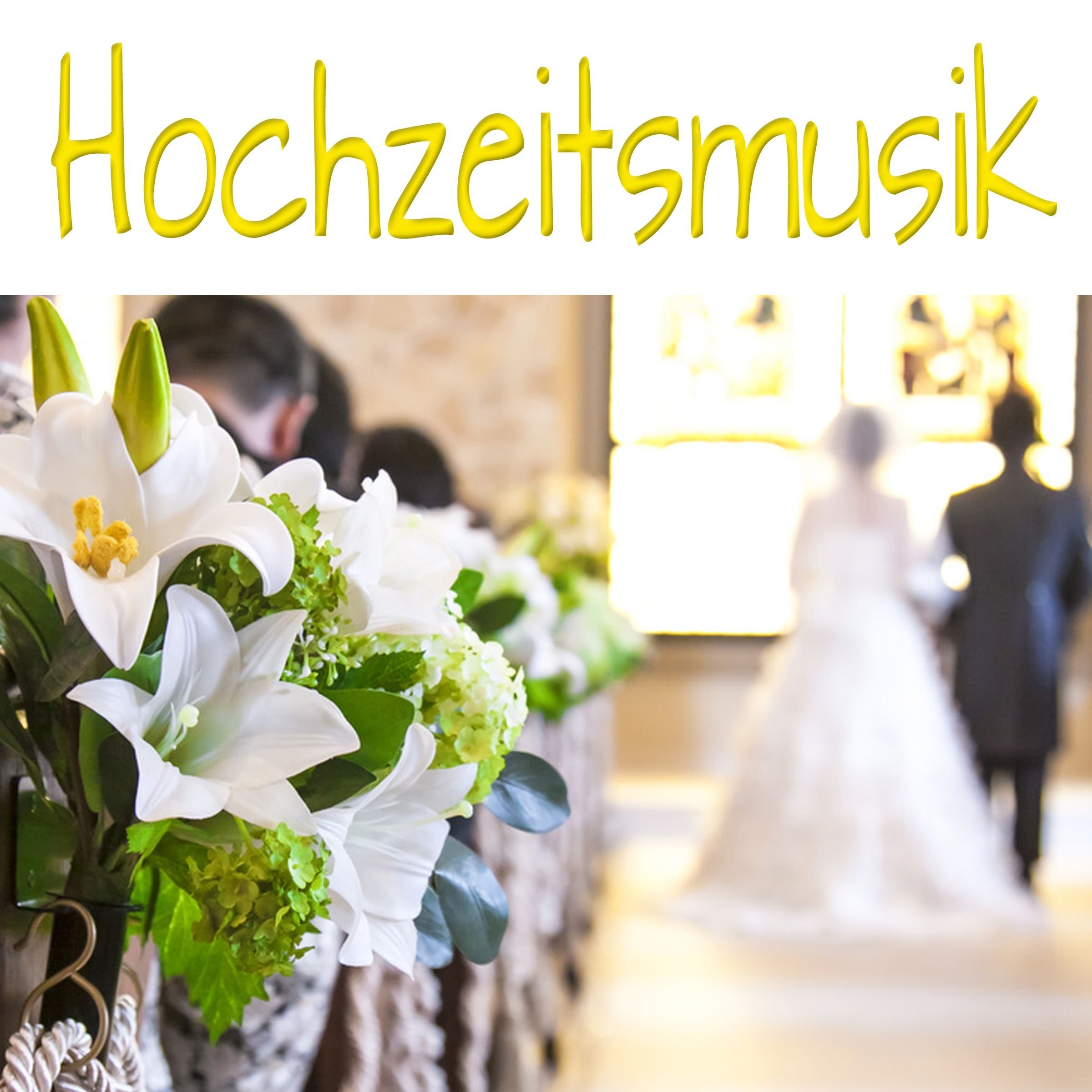 Hochzeitsmusik