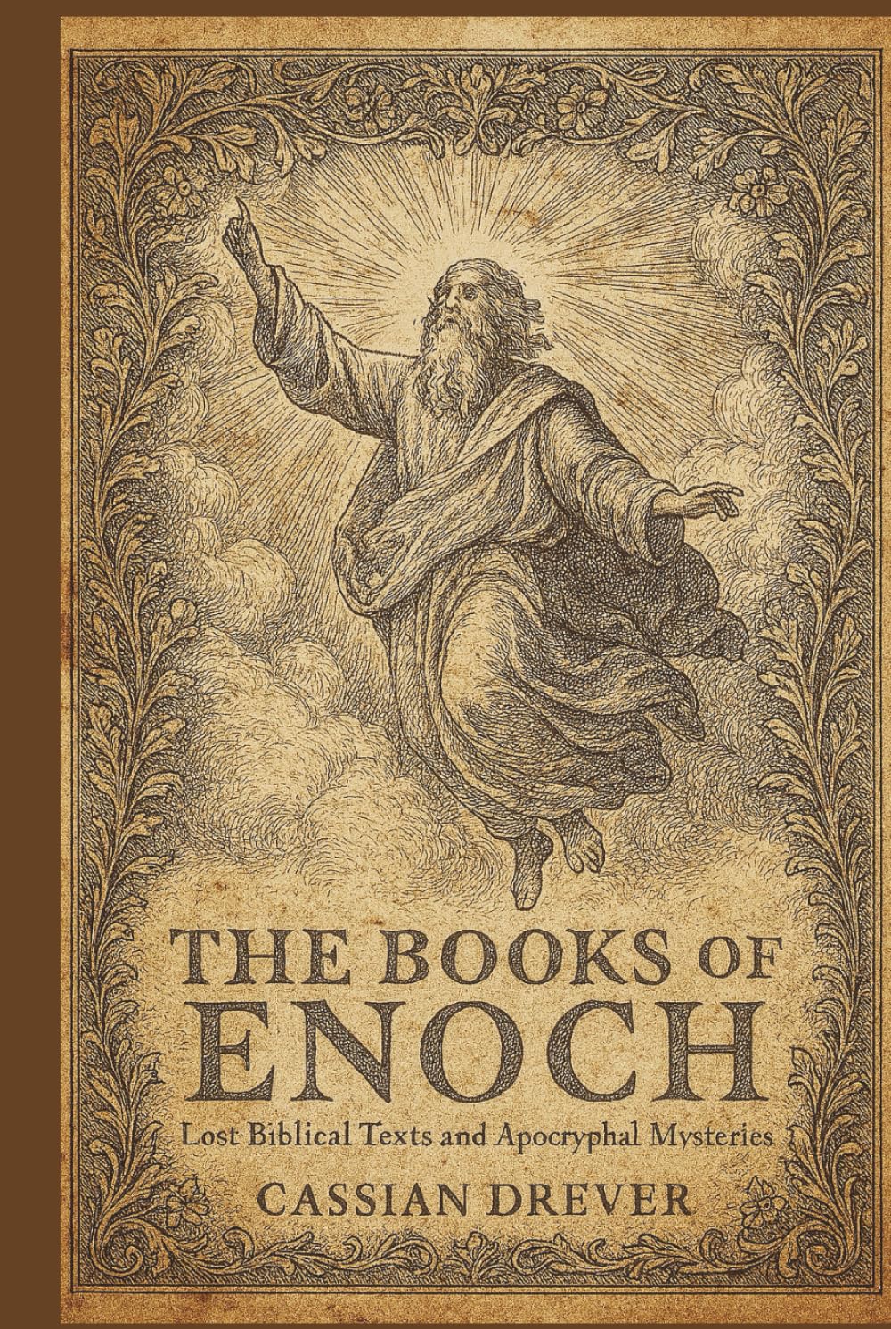 Books Of Enoch: Lost Biblical Texts and Apocryphal Mysteries in Large Print