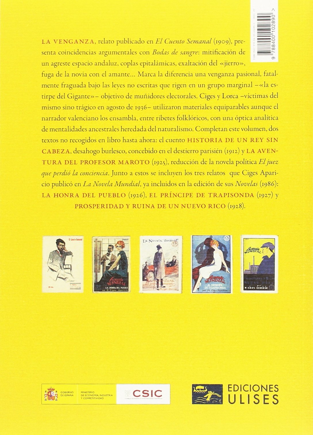 LA VENGANZA Y OTRAS NOVELAS CORTAS: 26 (Literatura Breve)