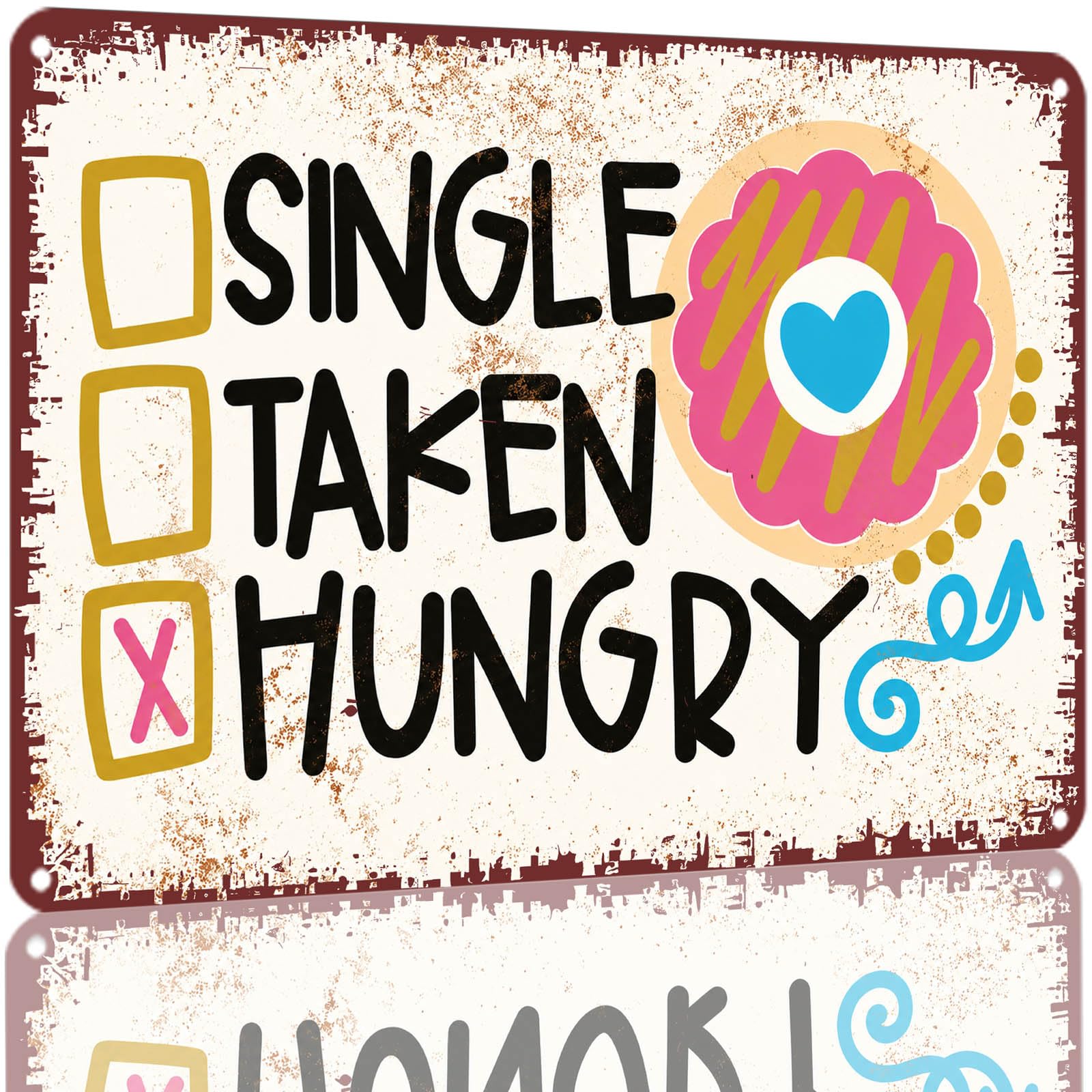 Kwqdozf As Pic Funny Single Taken Hungry Decorative Metal Tin Sign 8X12 Inch Aluminum Wall