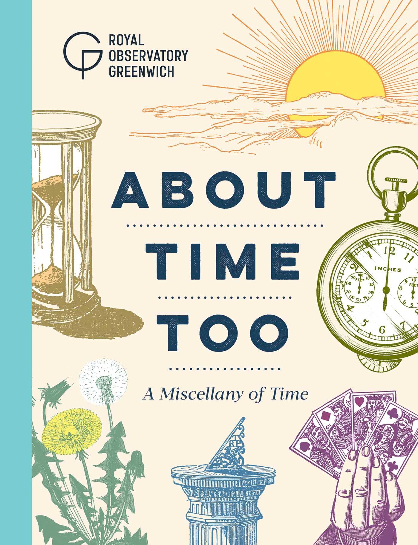 About Time Too by Royal Observatory Greenwich (Hardback Book)