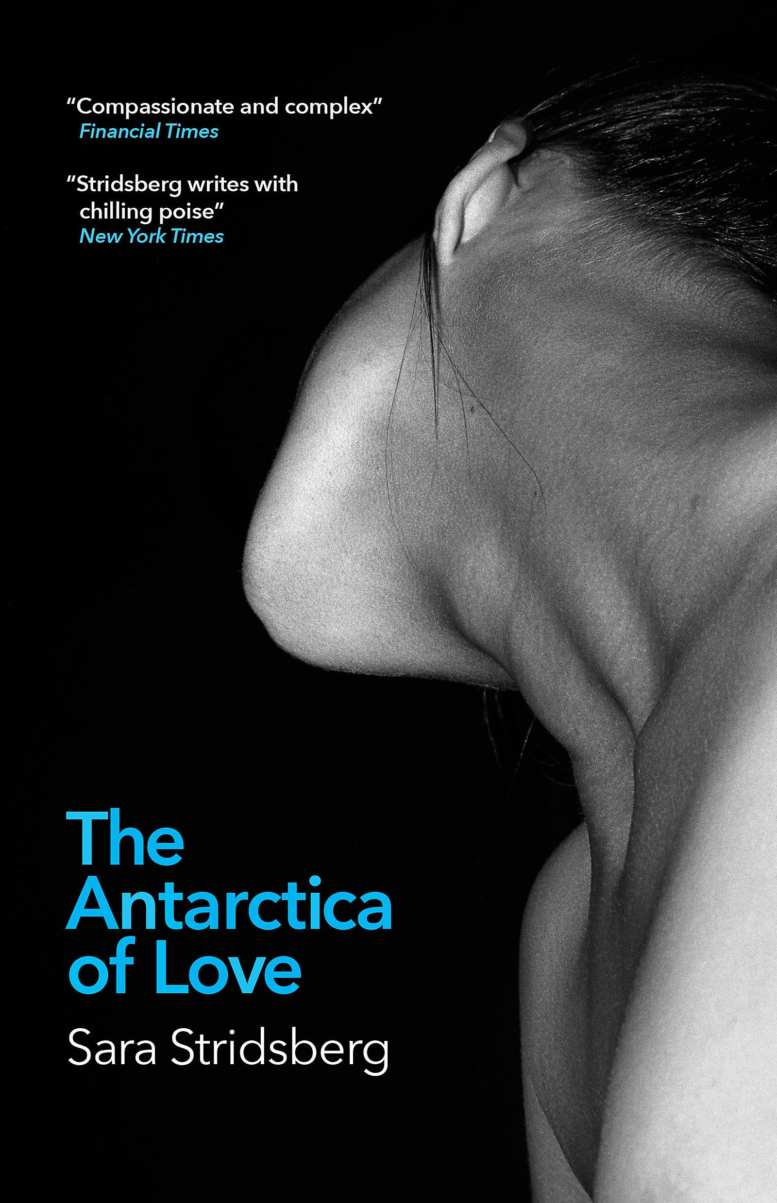 Antarctica of Love by Sara Stridsberg (Paperback Book)