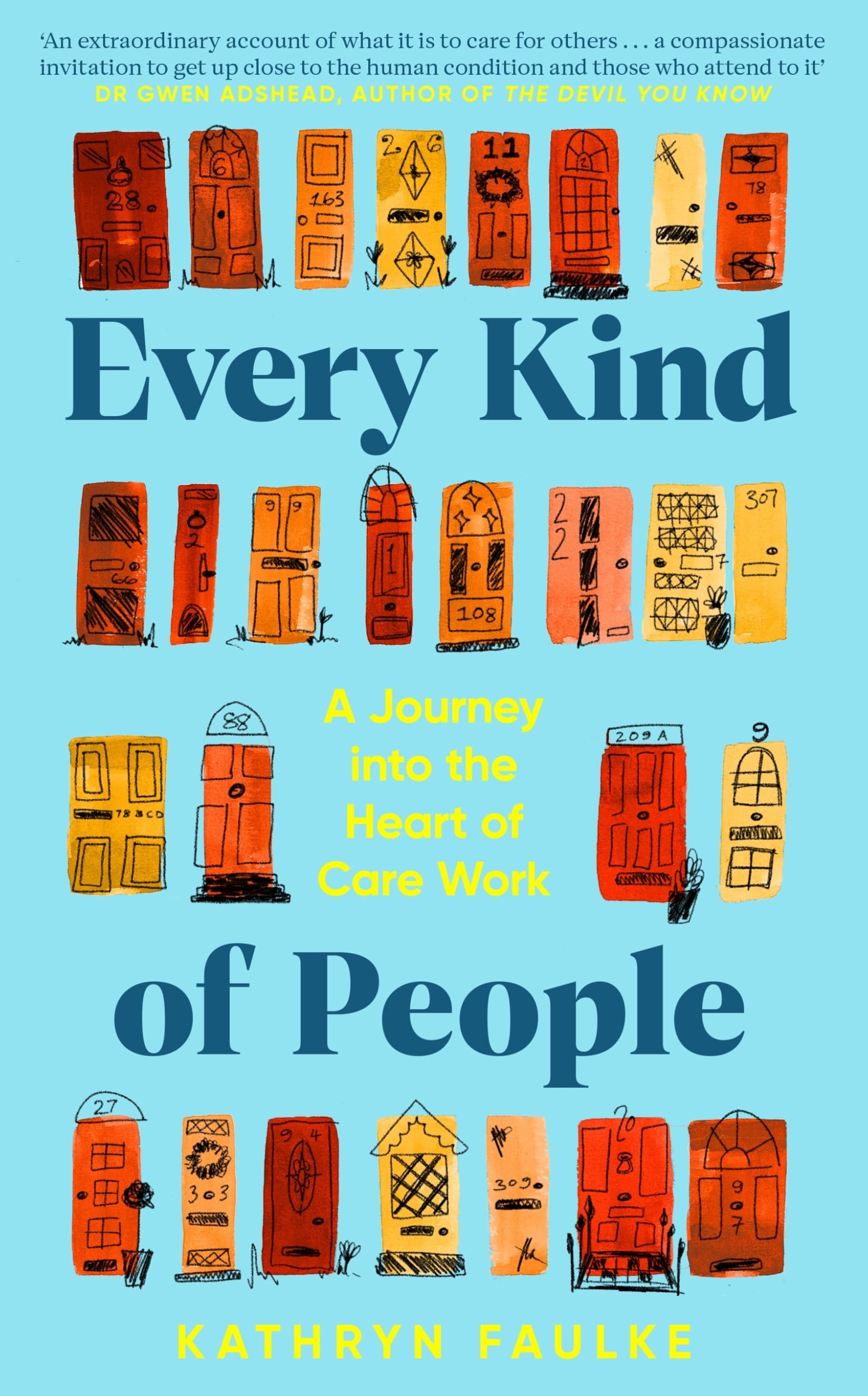Every Kind of People by Kathryn Faulke HARDBACK 9780241672488